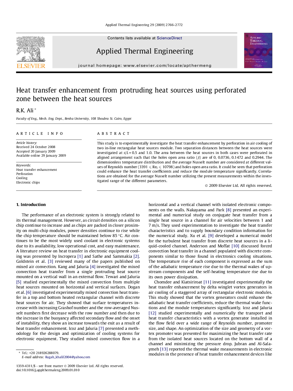 Heat transfer enhancement from protruding heat sources using perforated zone between the heat sources