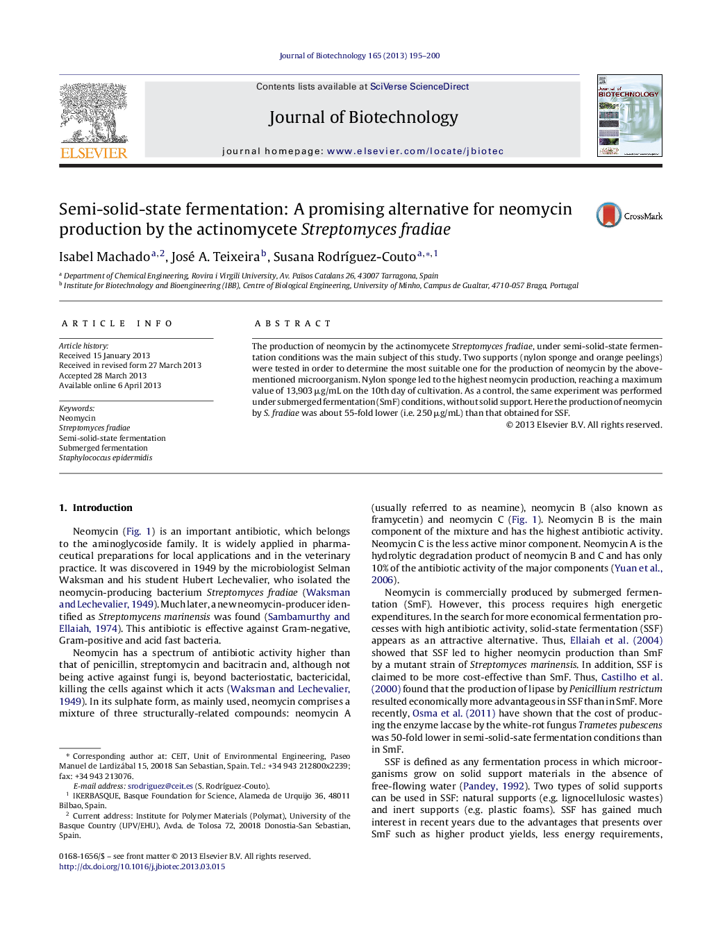 Semi-solid-state fermentation: A promising alternative for neomycin production by the actinomycete Streptomyces fradiae