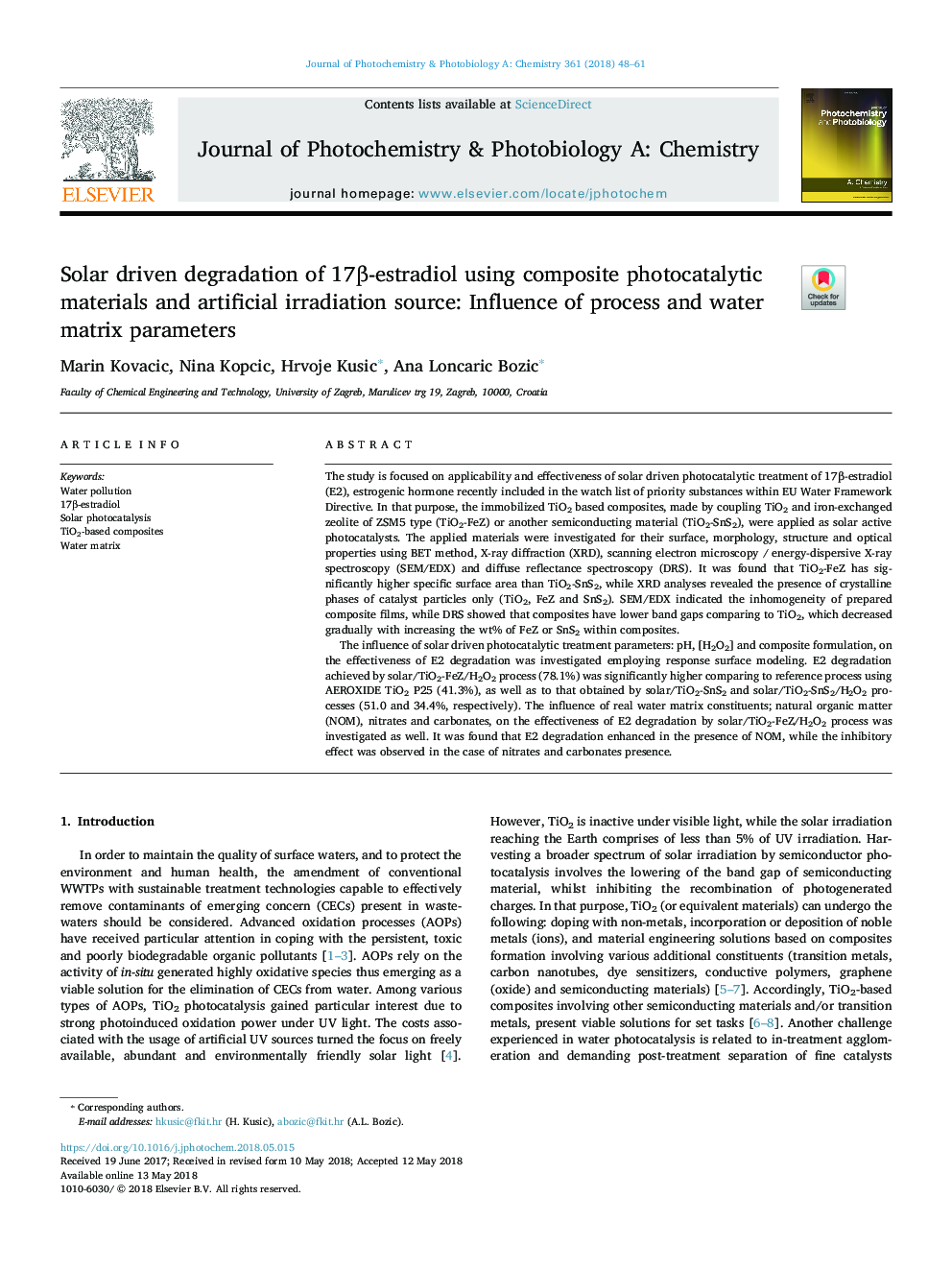 Solar driven degradation of 17Î²-estradiol using composite photocatalytic materials and artificial irradiation source: Influence of process and water matrix parameters