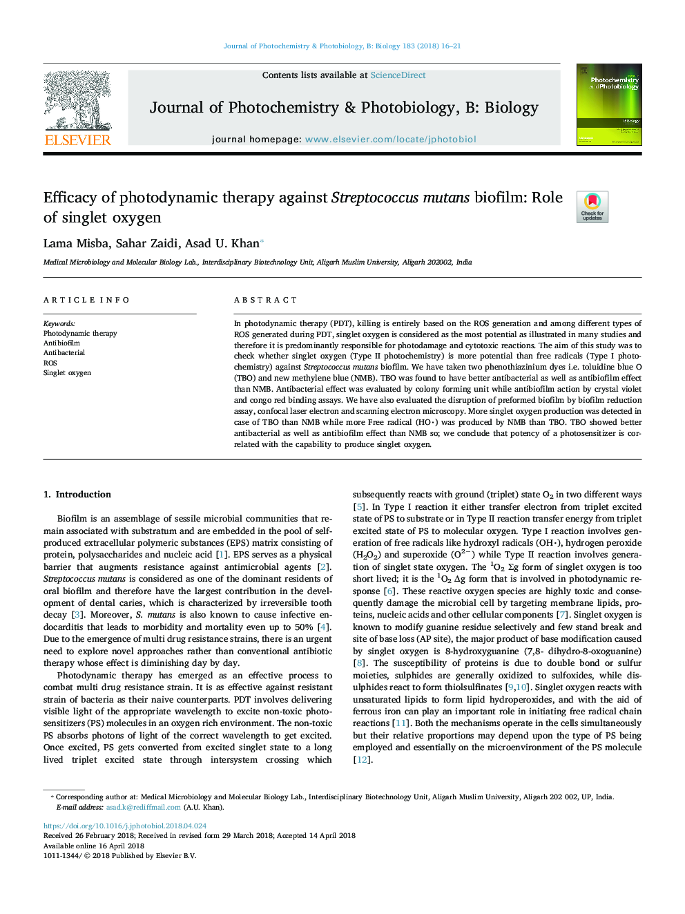 Efficacy of photodynamic therapy against Streptococcus mutans biofilm: Role of singlet oxygen