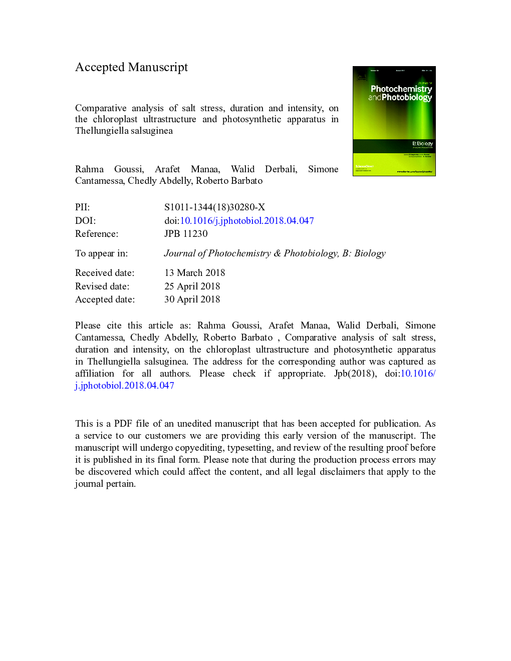 Comparative analysis of salt stress, duration and intensity, on the chloroplast ultrastructure and photosynthetic apparatus in Thellungiella salsuginea