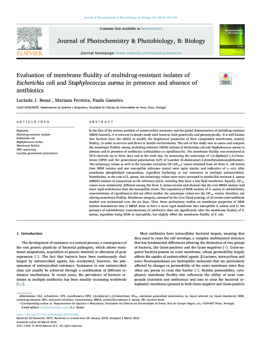 Evaluation of membrane fluidity of multidrug-resistant isolates of Escherichia coli and Staphylococcus aureus in presence and absence of antibiotics