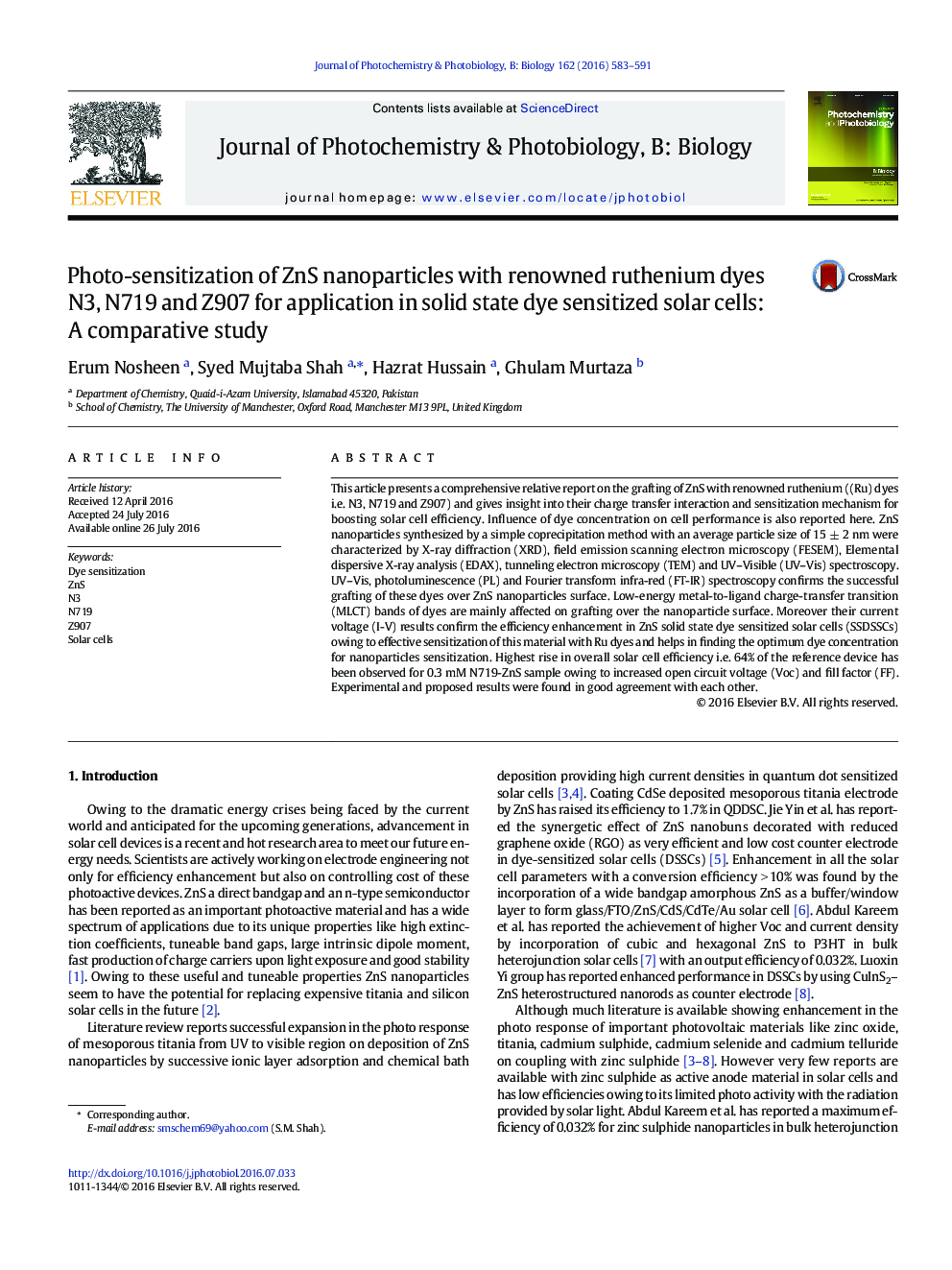 Photo-sensitization of ZnS nanoparticles with renowned ruthenium dyes N3, N719 and Z907 for application in solid state dye sensitized solar cells: A comparative study