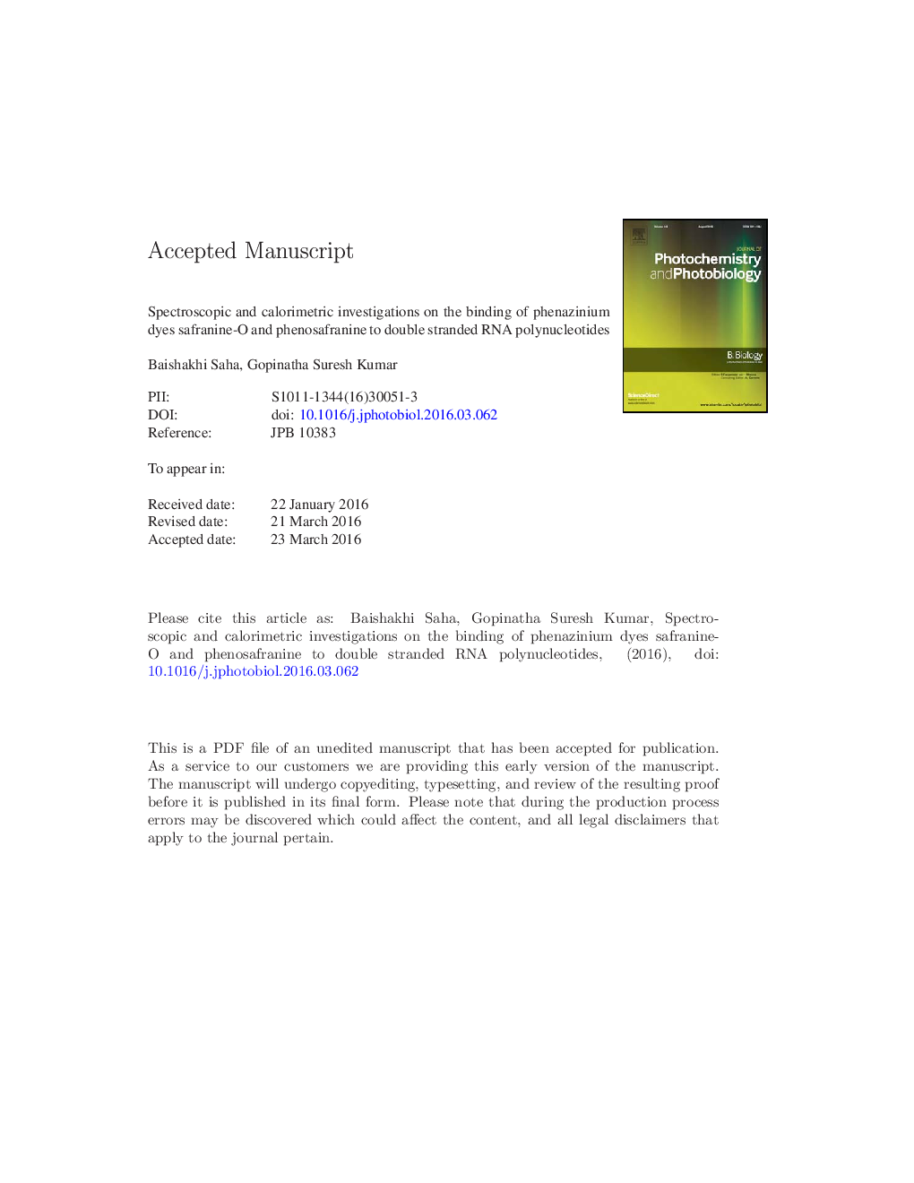 Spectroscopic and calorimetric investigations on the binding of phenazinium dyes safranine-O and phenosafranine to double stranded RNA polynucleotides