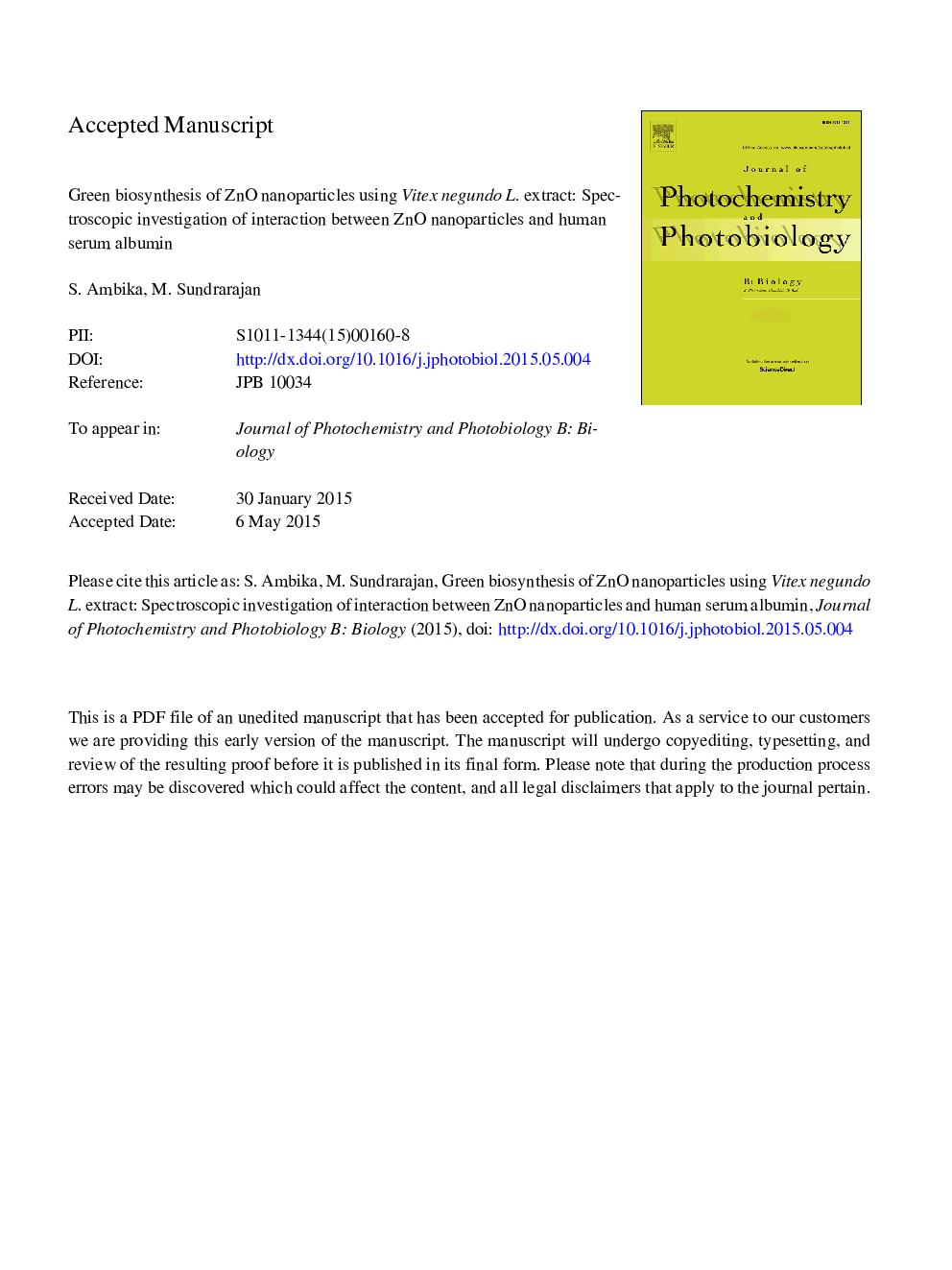 Green biosynthesis of ZnO nanoparticles using Vitex negundo L. extract: Spectroscopic investigation of interaction between ZnO nanoparticles and human serum albumin