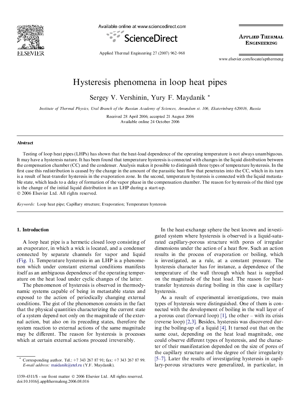 Hysteresis phenomena in loop heat pipes