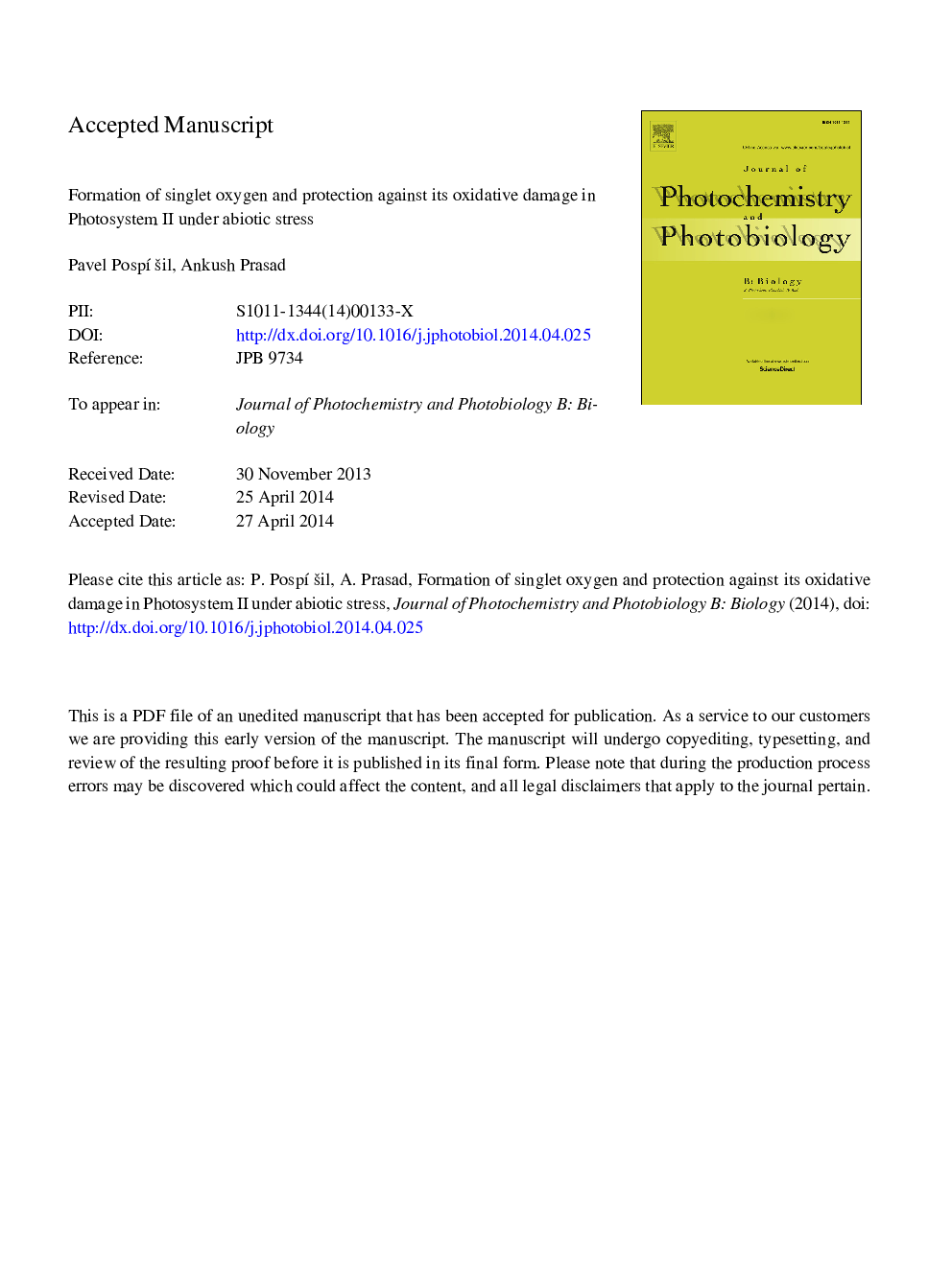 Formation of singlet oxygen and protection against its oxidative damage in Photosystem II under abiotic stress