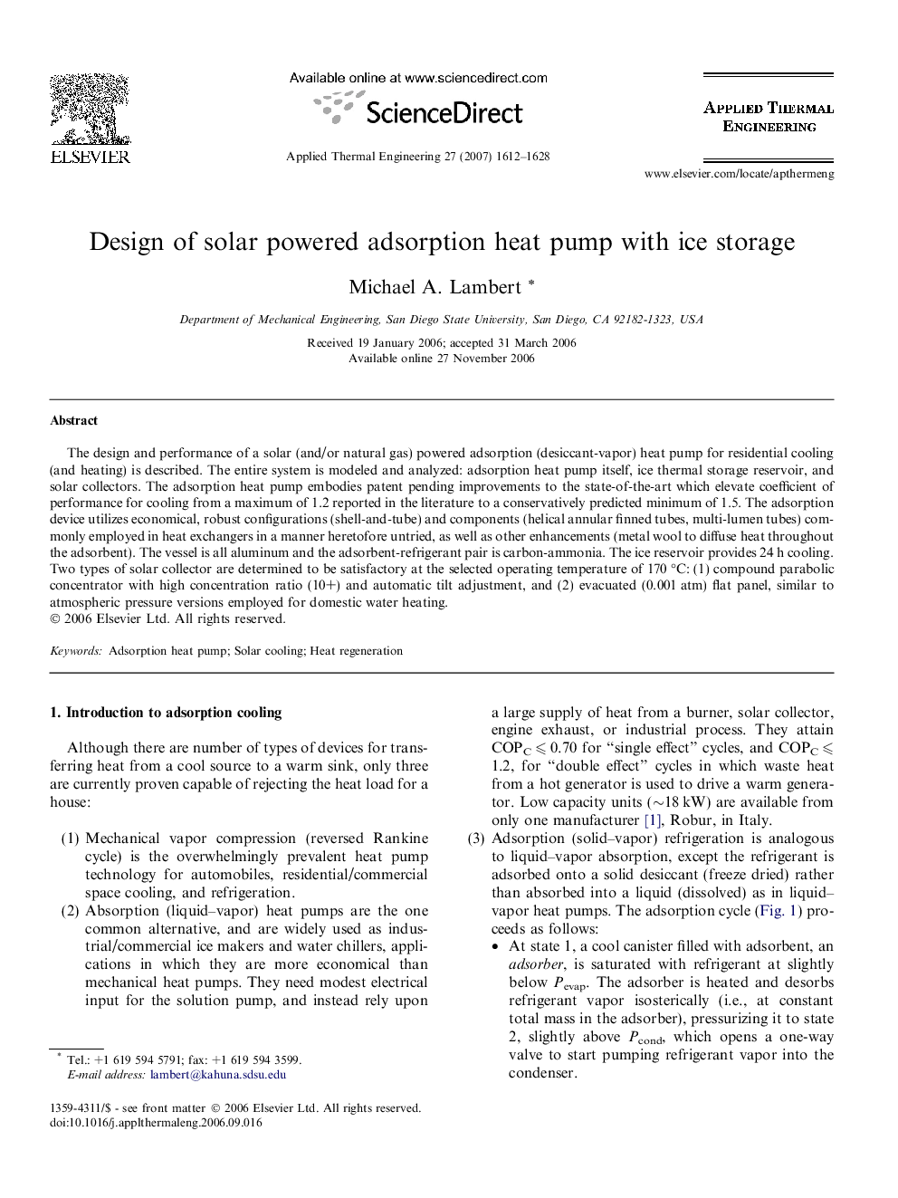 Design of solar powered adsorption heat pump with ice storage