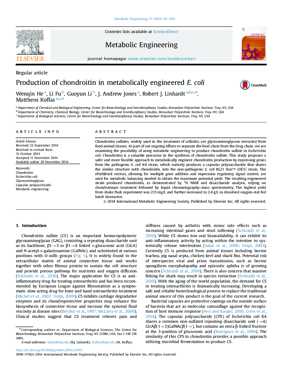 Production of chondroitin in metabolically engineered E. coli