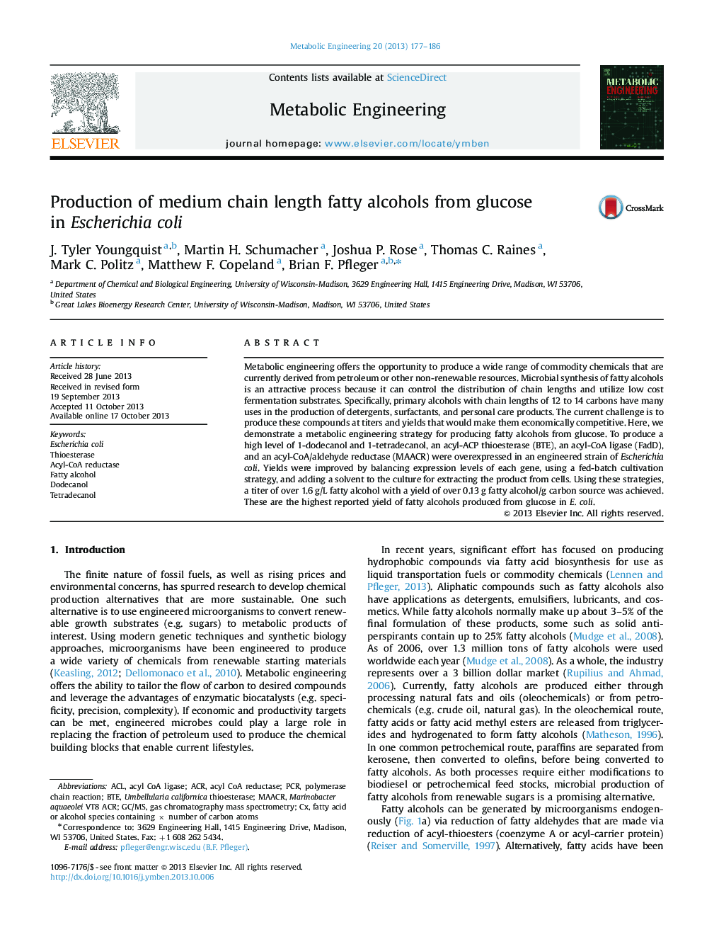 Production of medium chain length fatty alcohols from glucose in Escherichia coli