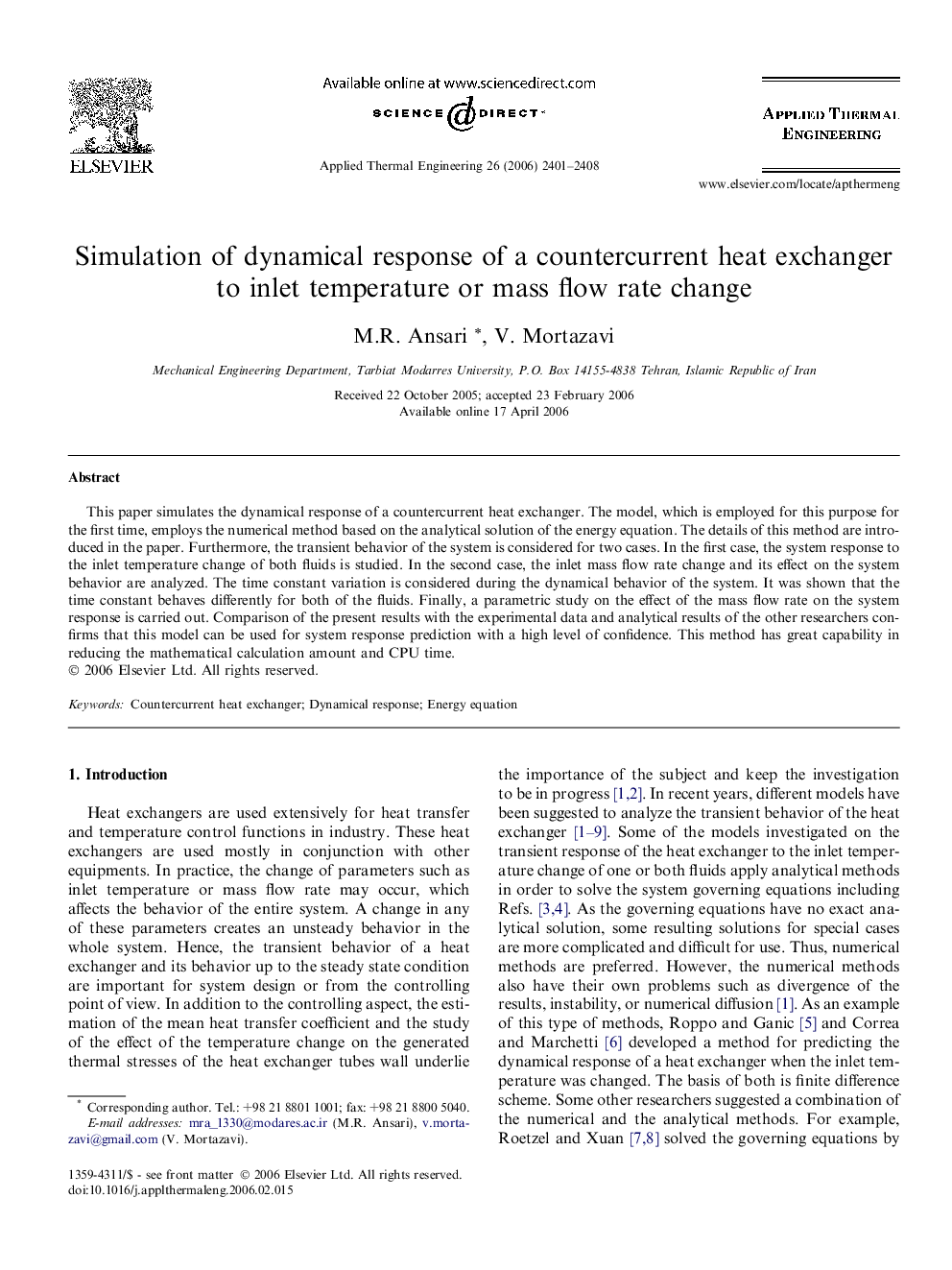 Simulation of dynamical response of a countercurrent heat exchanger to inlet temperature or mass flow rate change