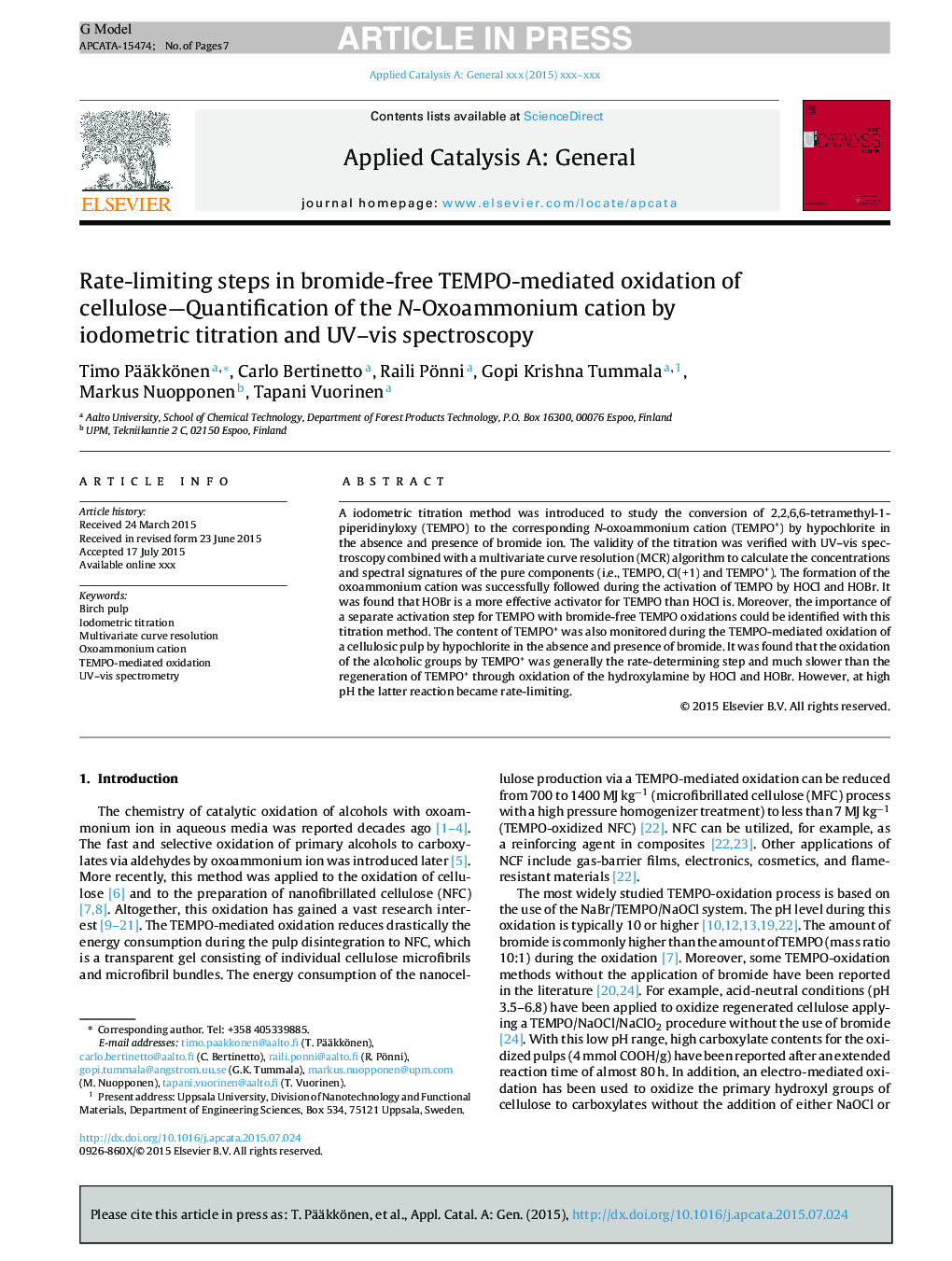 Rate-limiting steps in bromide-free TEMPO-mediated oxidation of cellulose-Quantification of the N-Oxoammonium cation by iodometric titration and UV-vis spectroscopy