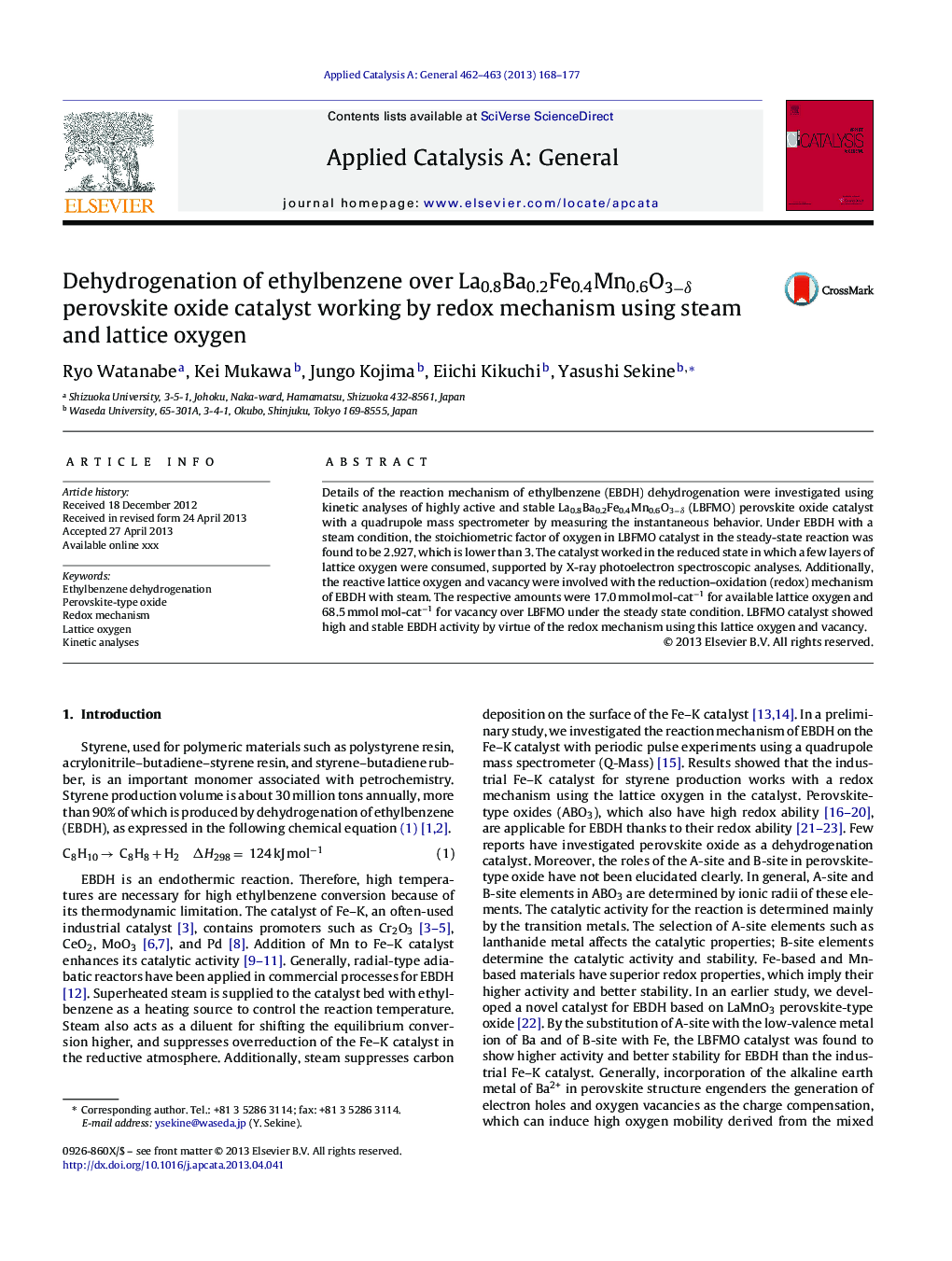 Dehydrogenation of ethylbenzene over La0.8Ba0.2Fe0.4Mn0.6O3âÎ´ perovskite oxide catalyst working by redox mechanism using steam and lattice oxygen