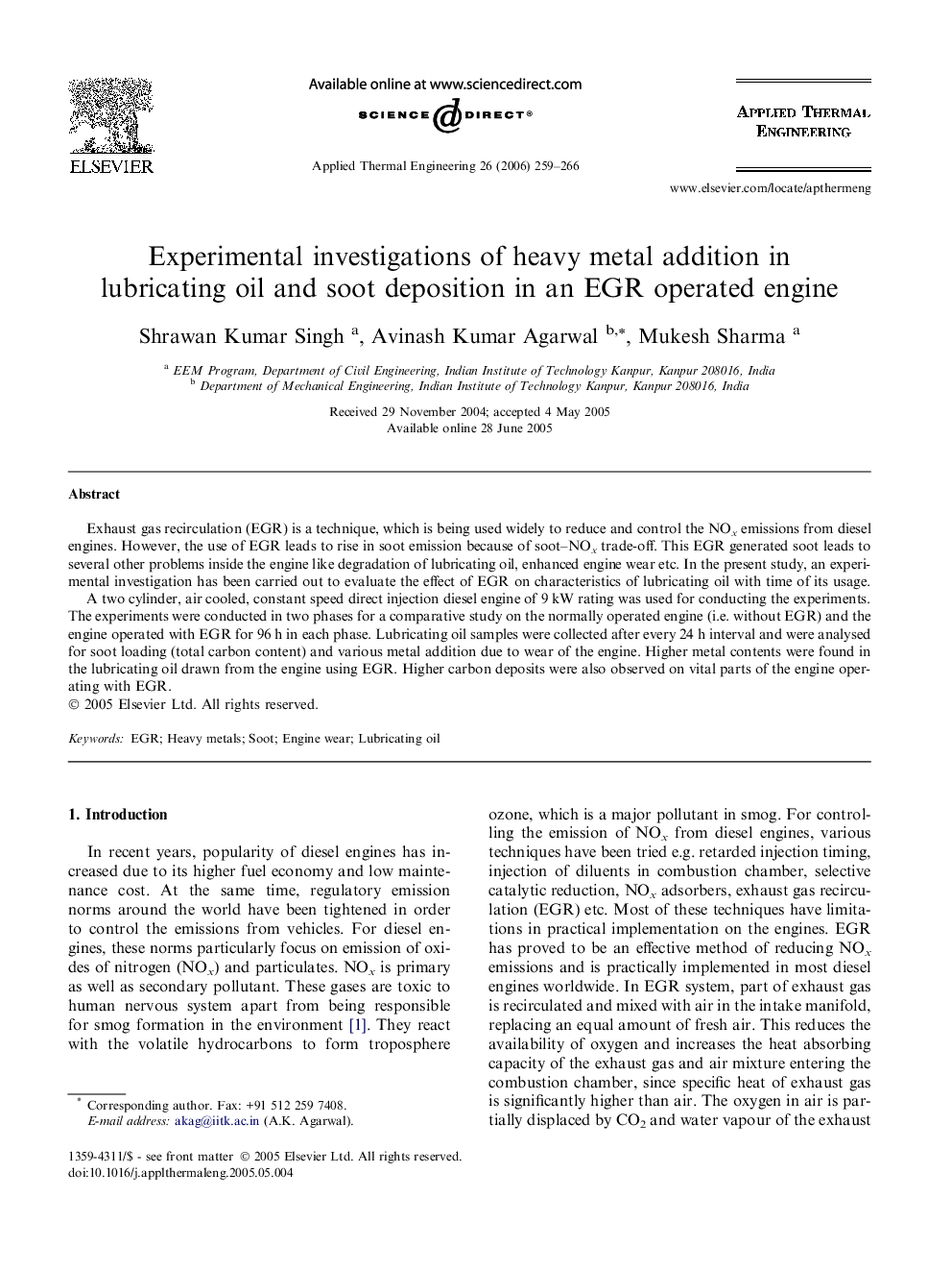 Experimental investigations of heavy metal addition in lubricating oil and soot deposition in an EGR operated engine