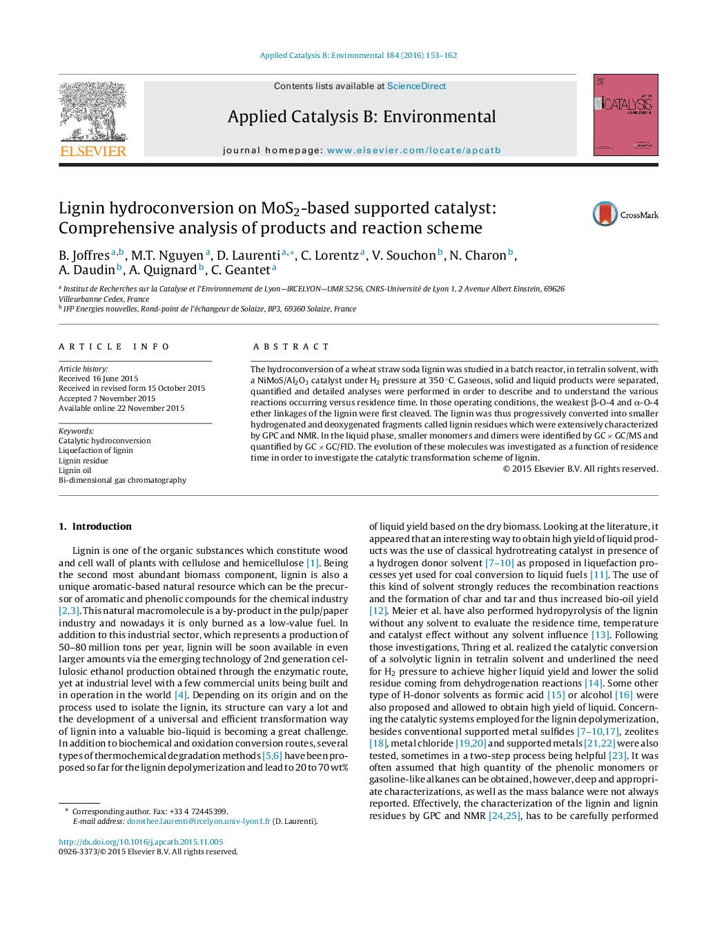 عکس صفحه اول مقاله: Lignin hydroconversion on MoS2-based supported catalyst: Comprehensive analysis of products and reaction scheme Lignin hydroconversion on MoS2-based supported catalyst: Comprehensive analysis of products and reaction scheme