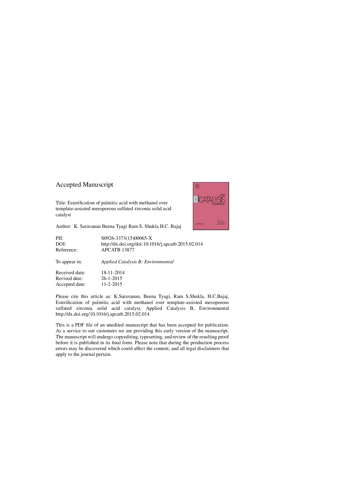 Esterification of palmitic acid with methanol over template-assisted mesoporous sulfated zirconia solid acid catalyst