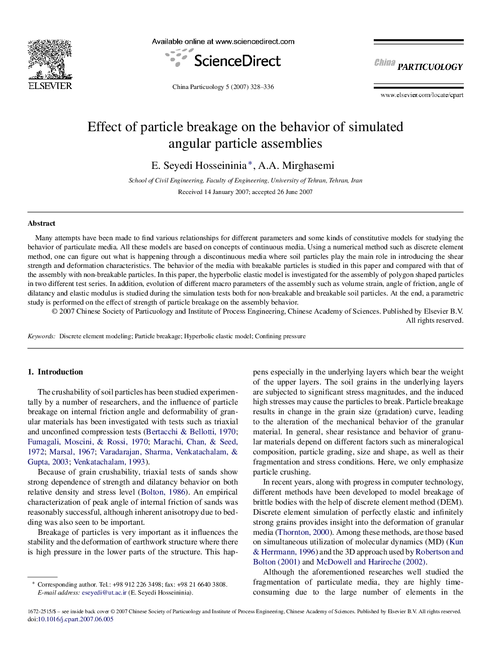 عکس صفحه اول مقاله: Effect of particle breakage on the behavior of simulated angular particle assemblies Effect of particle breakage on the behavior of simulated angular particle assemblies