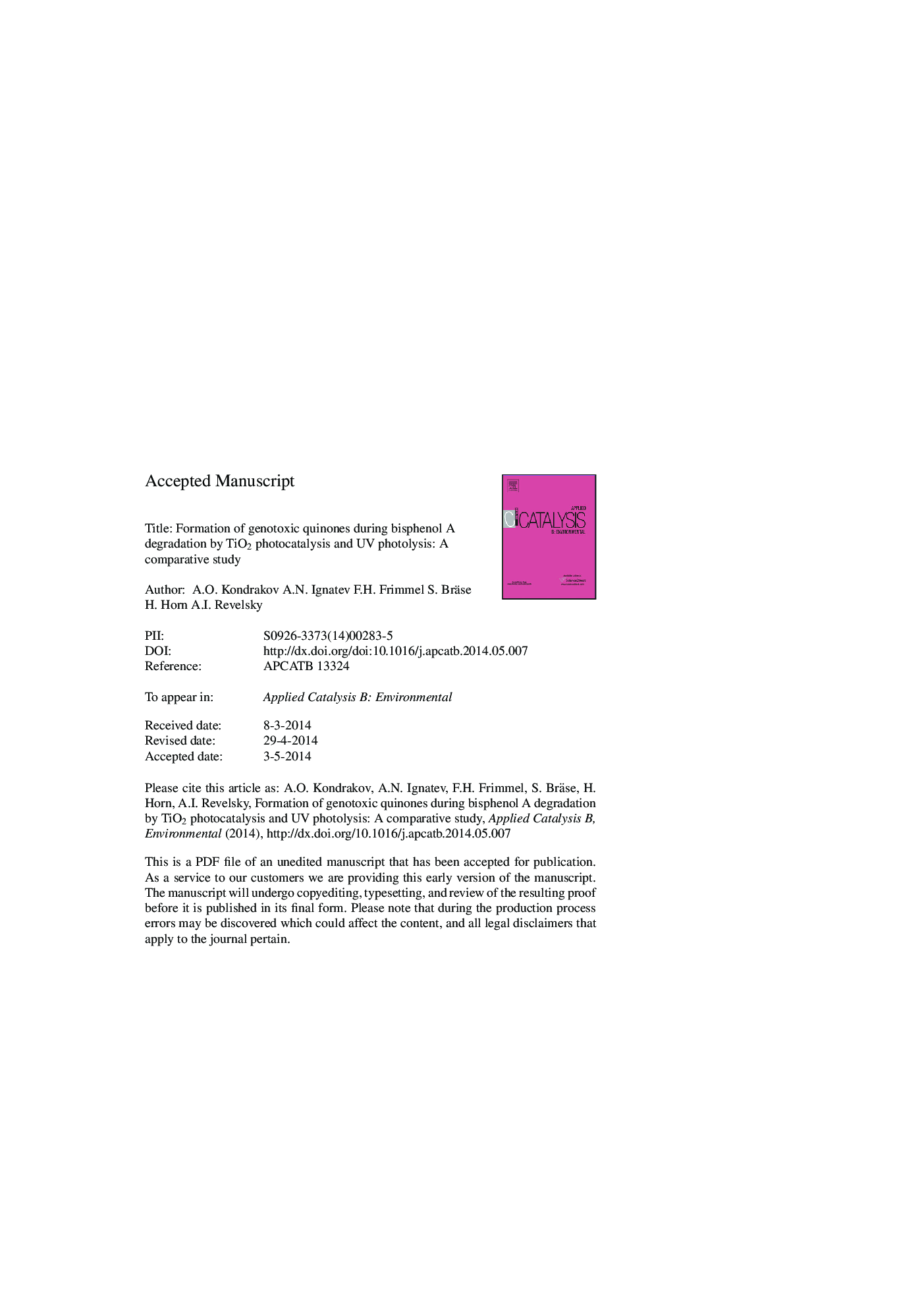 Formation of genotoxic quinones during bisphenol A degradation by TiO2 photocatalysis and UV photolysis: A comparative study