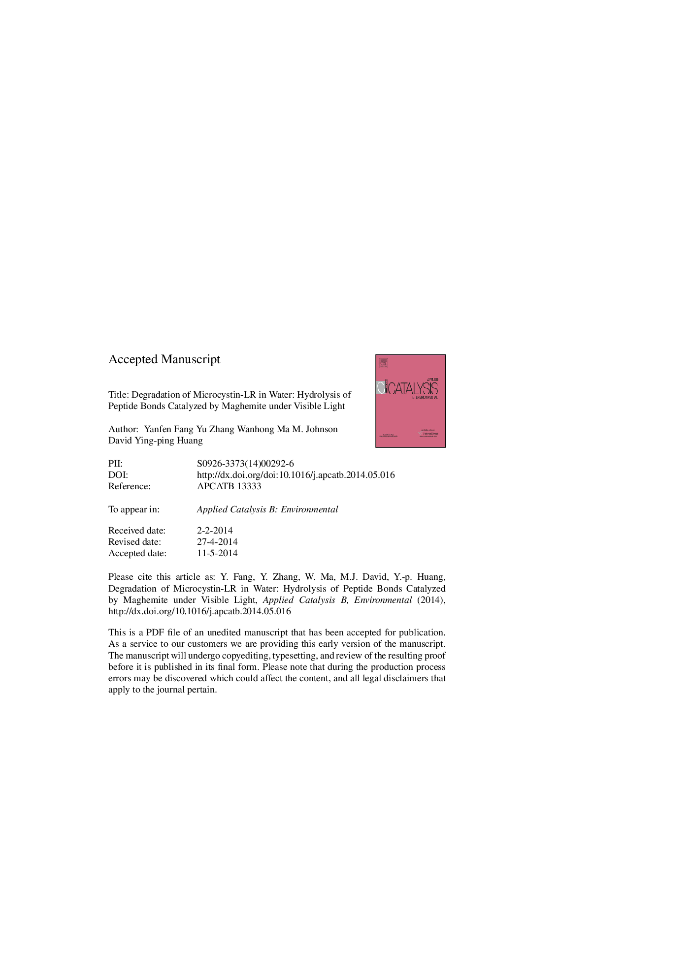 عکس صفحه اول مقاله: Degradation of Microcystin-LR in water: Hydrolysis of peptide bonds catalyzed by maghemite under visible light Degradation of Microcystin-LR in water: Hydrolysis of peptide bonds catalyzed by maghemite under visible light