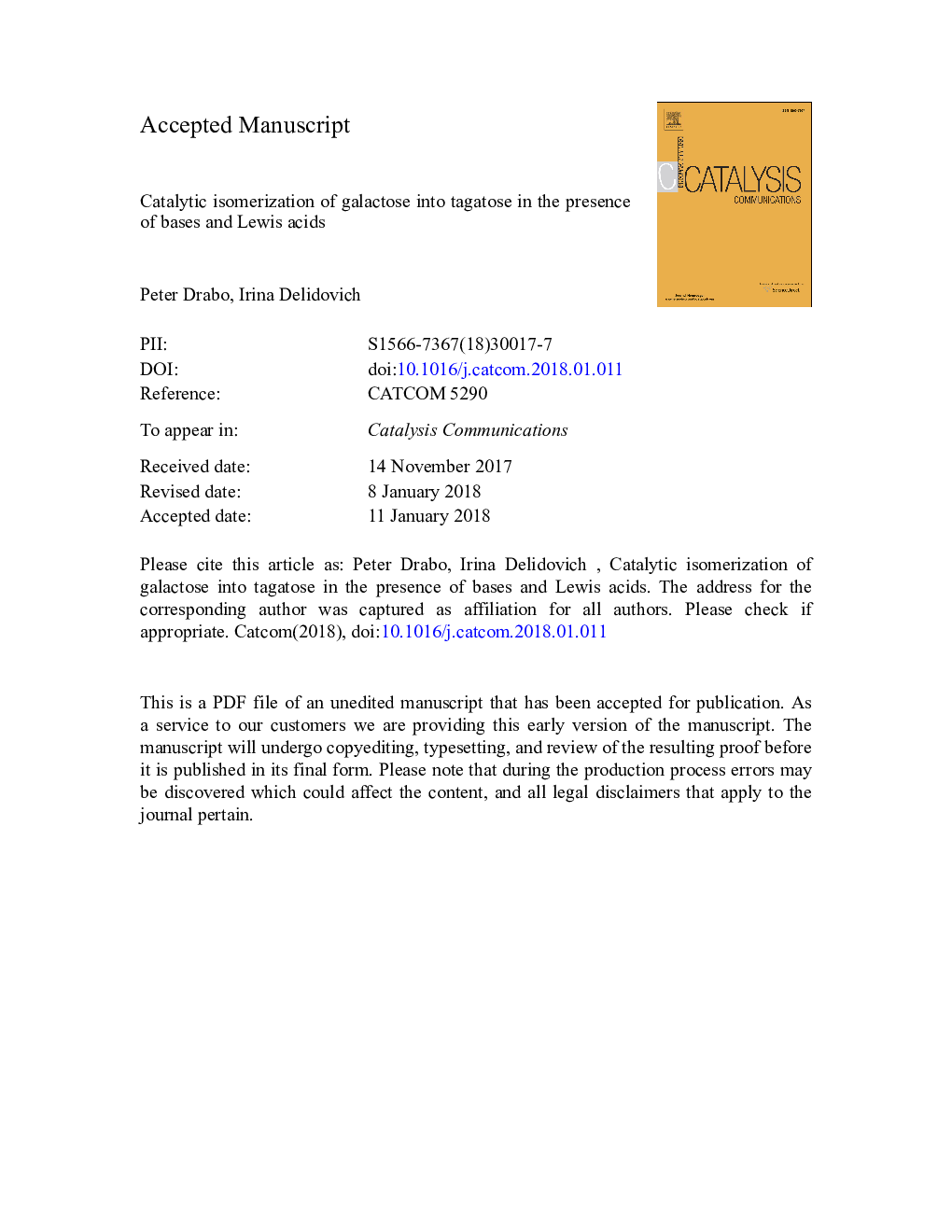 Catalytic isomerization of galactose into tagatose in the presence of bases and Lewis acids