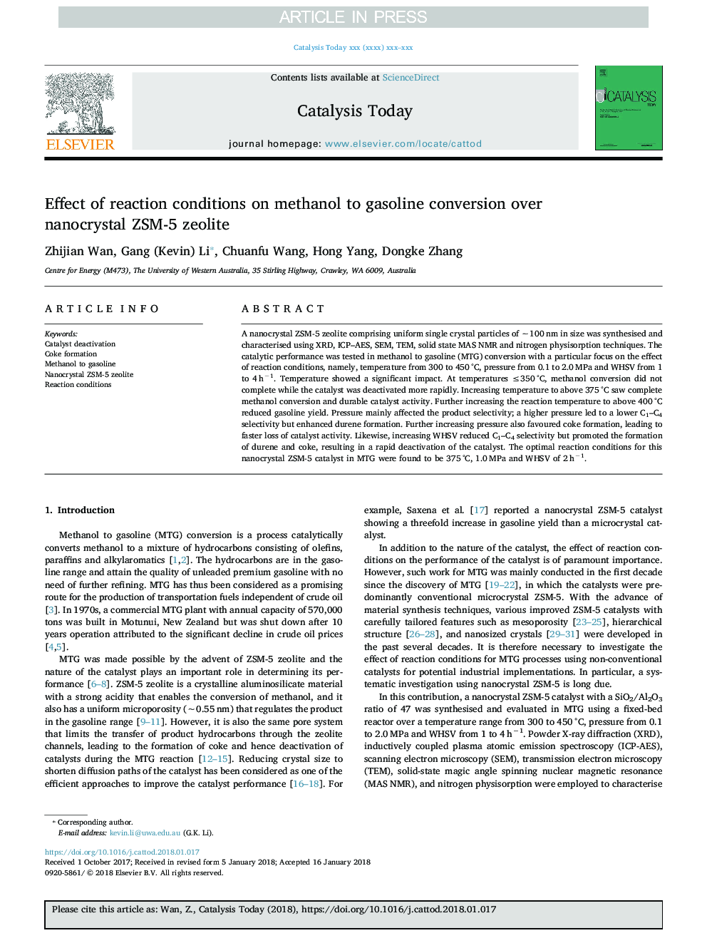 Effect of reaction conditions on methanol to gasoline conversion over nanocrystal ZSM-5 zeolite