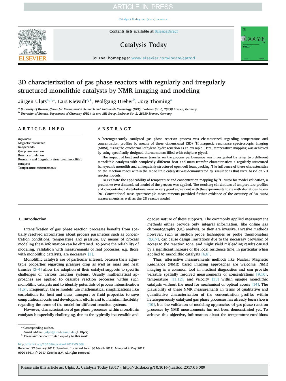 3D characterization of gas phase reactors with regularly and irregularly structured monolithic catalysts by NMR imaging and modeling