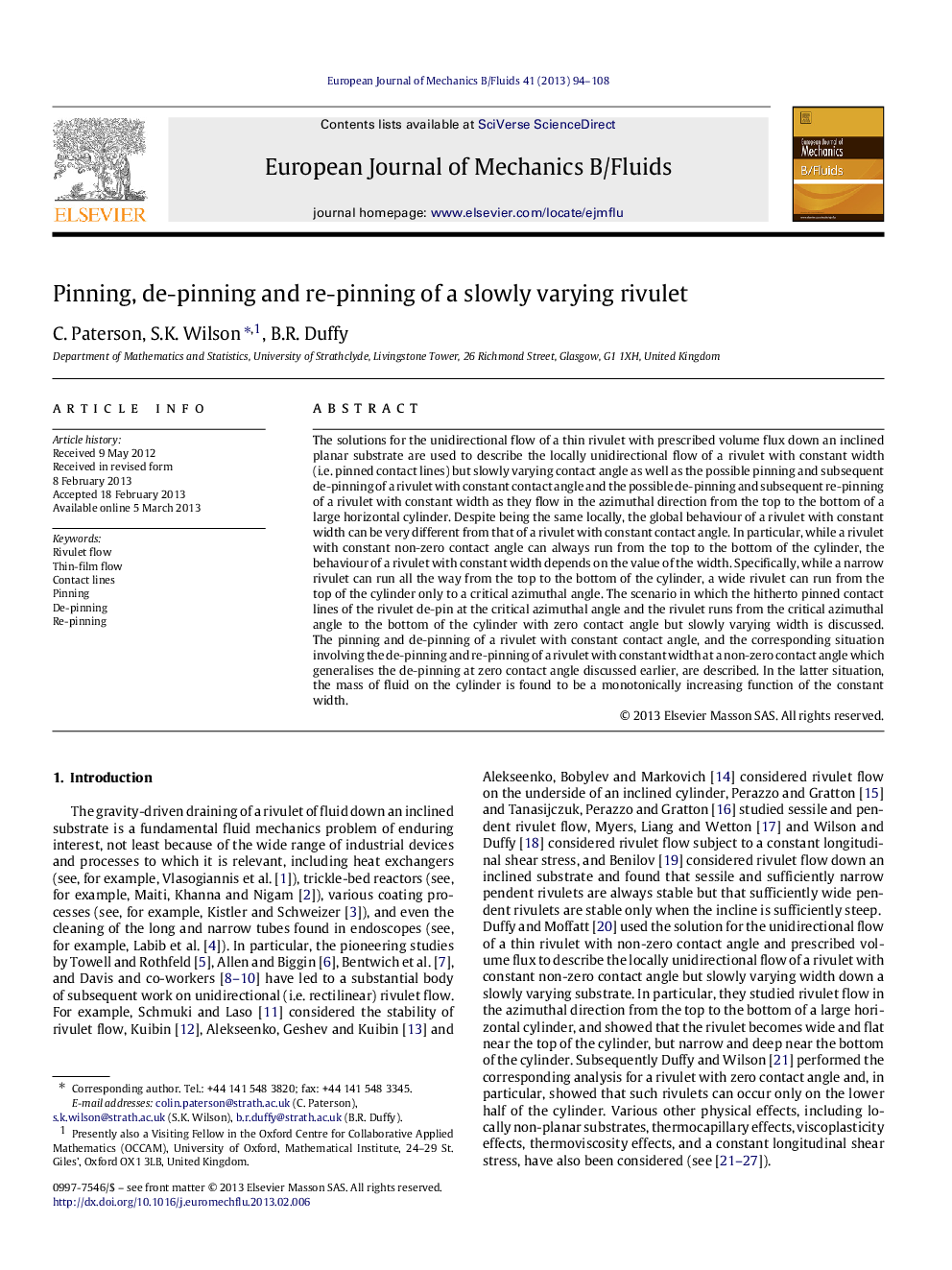 Pinning, de-pinning and re-pinning of a slowly varying rivulet