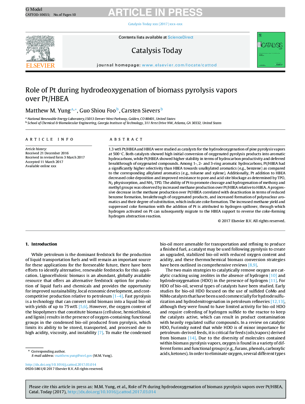 Role of Pt during hydrodeoxygenation of biomass pyrolysis vapors over Pt/HBEA