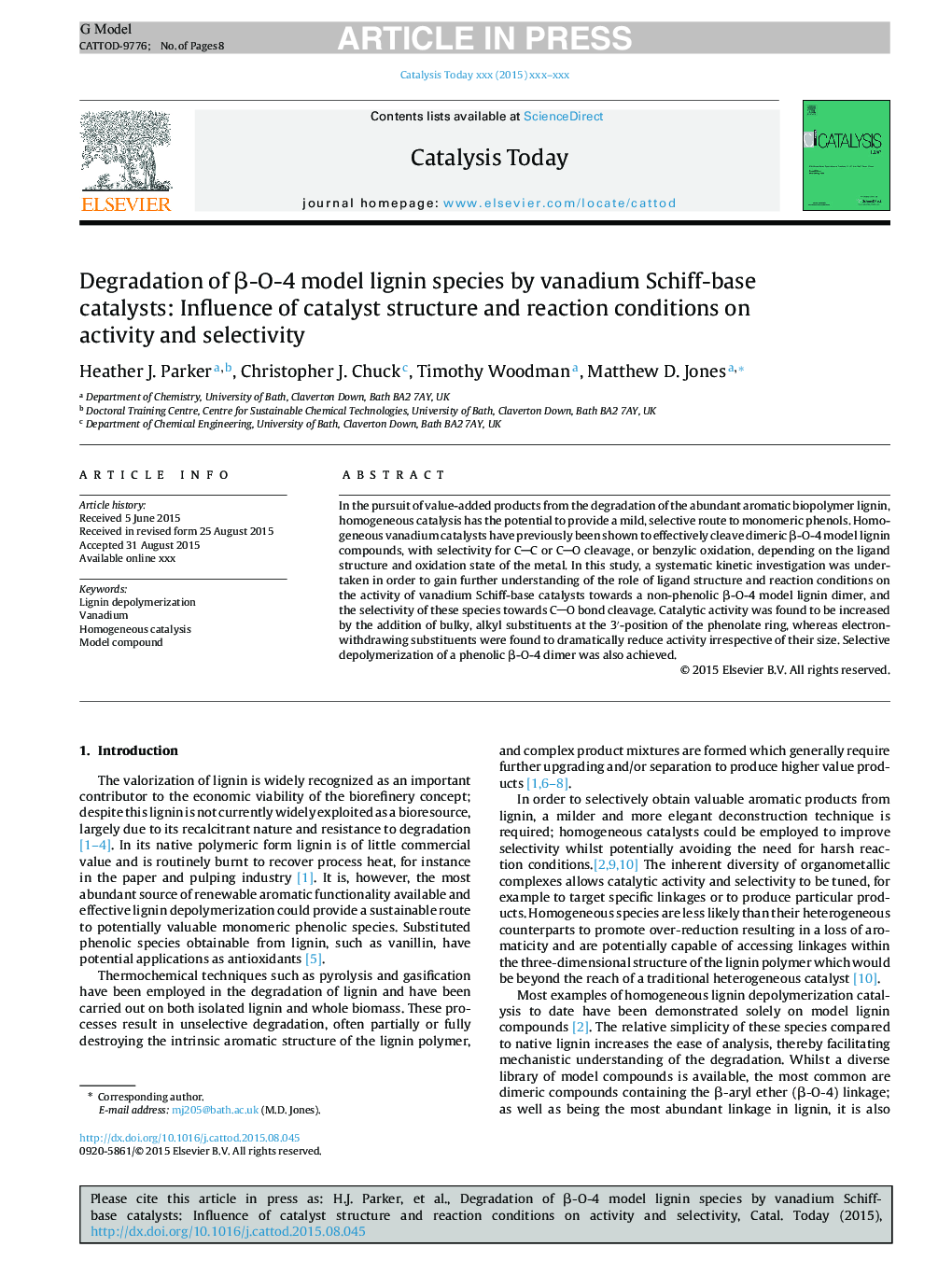 Degradation of Î²-O-4 model lignin species by vanadium Schiff-base catalysts: Influence of catalyst structure and reaction conditions on activity and selectivity