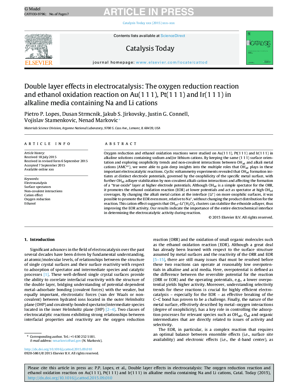 Double layer effects in electrocatalysis: The oxygen reduction reaction and ethanol oxidation reaction on Au(1Â 1Â 1), Pt(1Â 1Â 1) and Ir(1Â 1Â 1) in alkaline media containing Na and Li cations