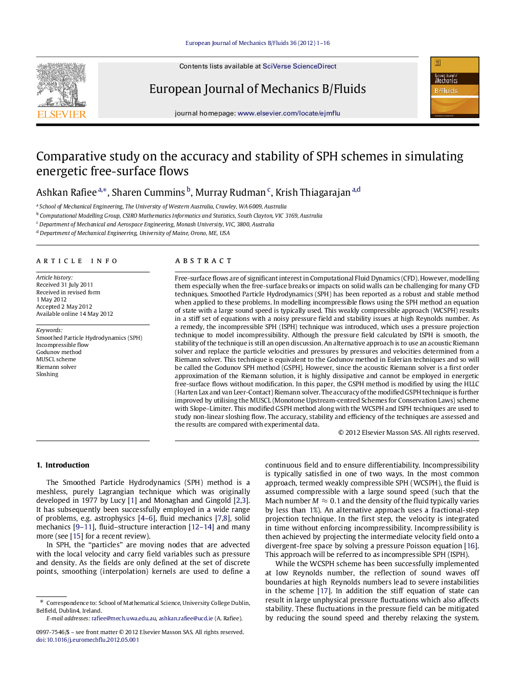 Comparative study on the accuracy and stability of SPH schemes in simulating energetic free-surface flows