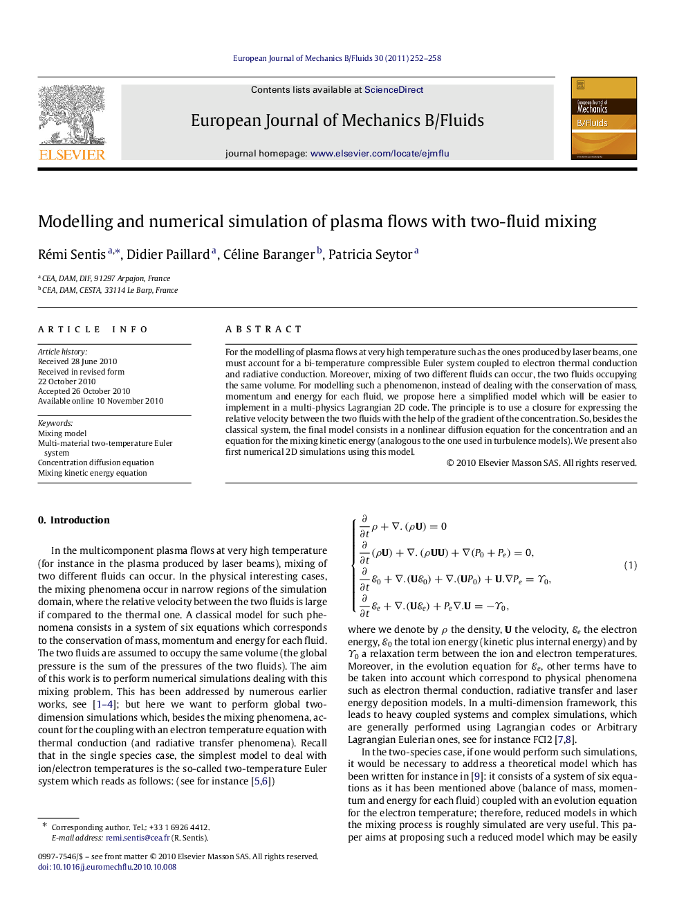 Modelling and numerical simulation of plasma flows with two-fluid mixing