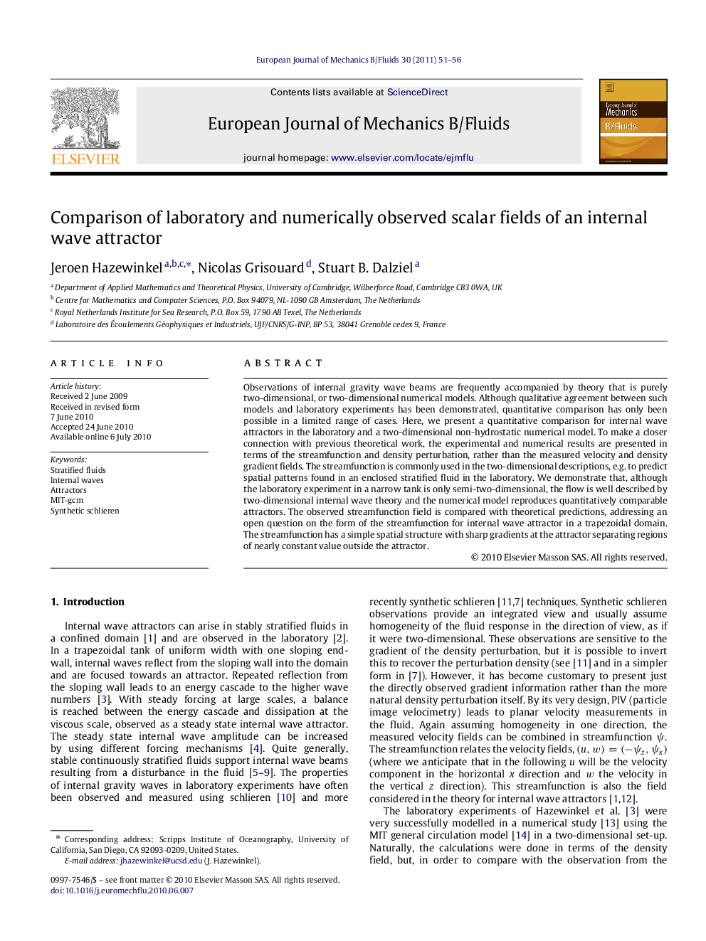 Comparison of laboratory and numerically observed scalar fields of an internal wave attractor