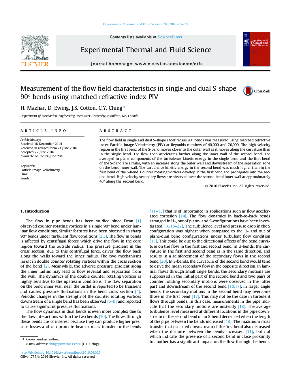 Measurement of the flow field characteristics in single and dual S-shape 90° bends using matched refractive index PIV