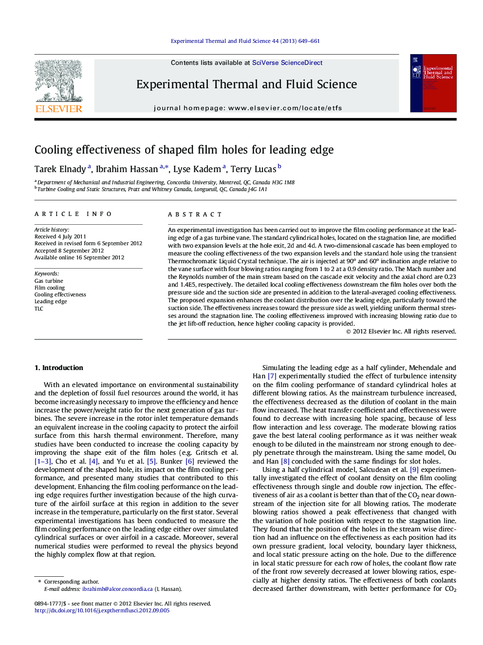 Cooling effectiveness of shaped film holes for leading edge