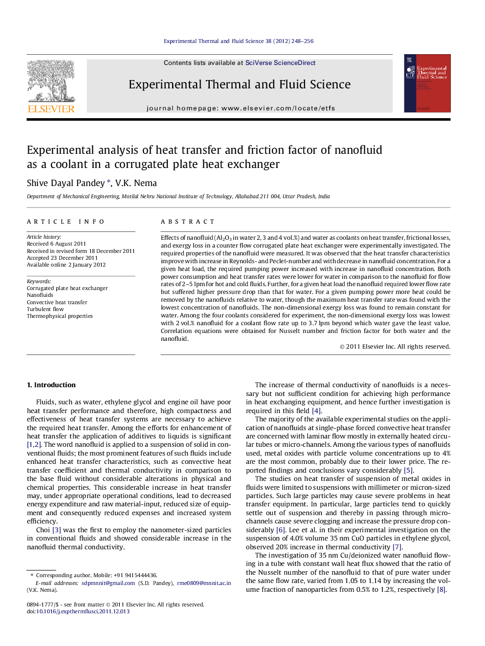 Experimental analysis of heat transfer and friction factor of nanofluid as a coolant in a corrugated plate heat exchanger