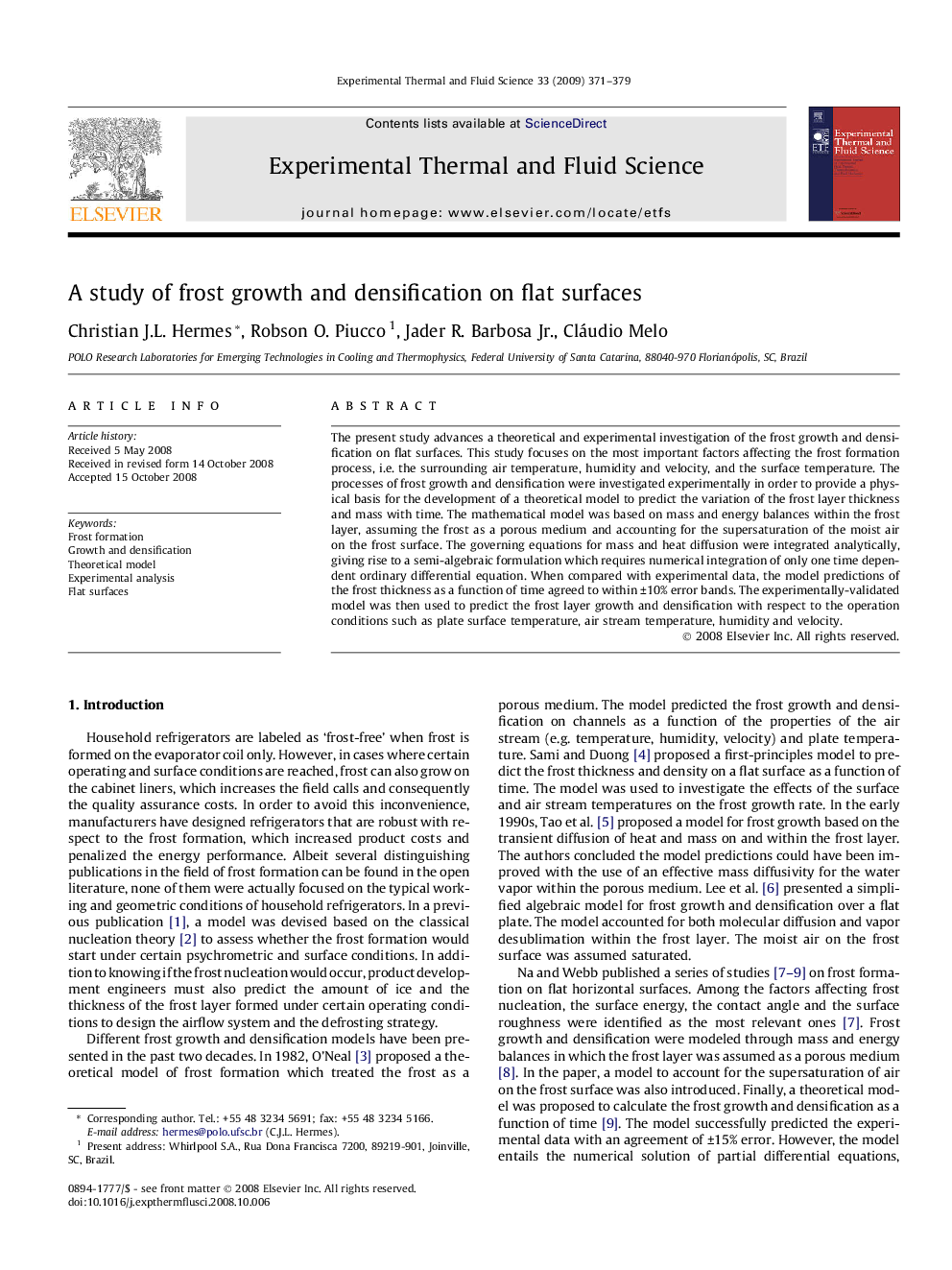 A study of frost growth and densification on flat surfaces