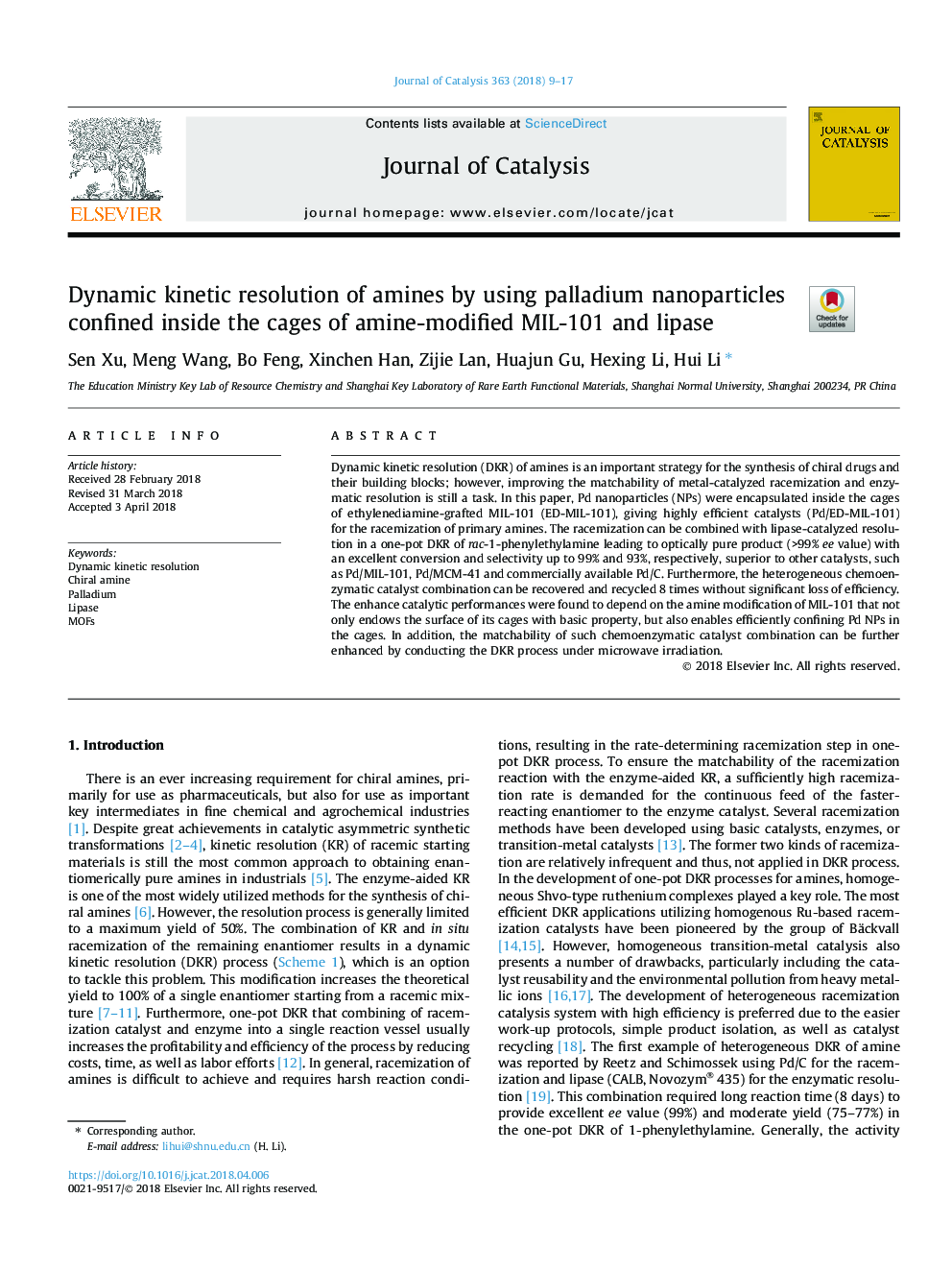 Dynamic kinetic resolution of amines by using palladium nanoparticles confined inside the cages of amine-modified MIL-101 and lipase