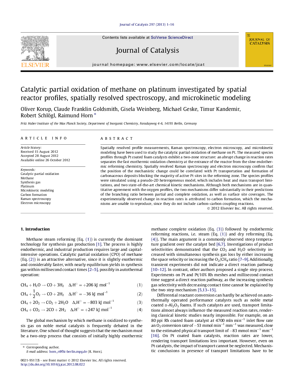 اکسیداسیون جزئی کاتالیستی متان در پلاتین که توسط پروفیل های راکتور فضایی، طیف سنجی حل شده فضایی و مدل سازی میکروکینیتیک 