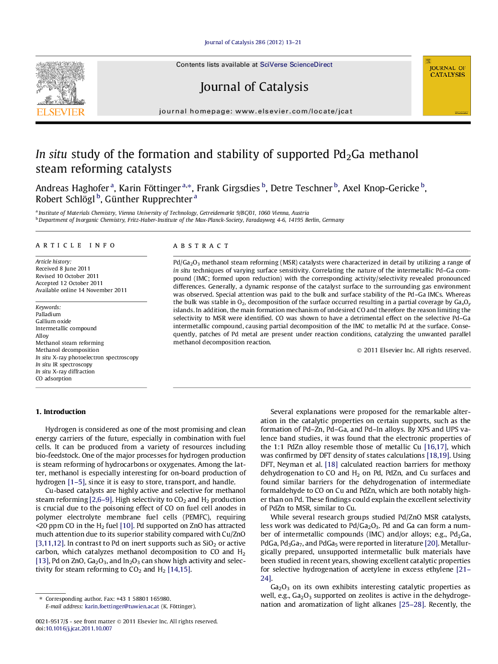 In situ study of the formation and stability of supported Pd2Ga methanol steam reforming catalysts