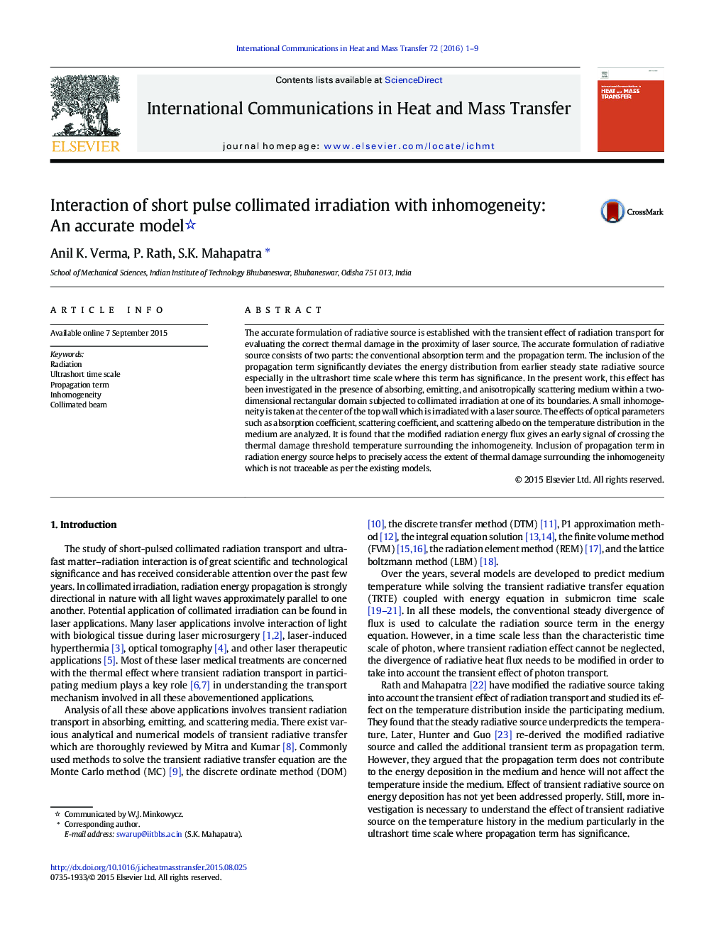 Interaction of short pulse collimated irradiation with inhomogeneity: An accurate model 