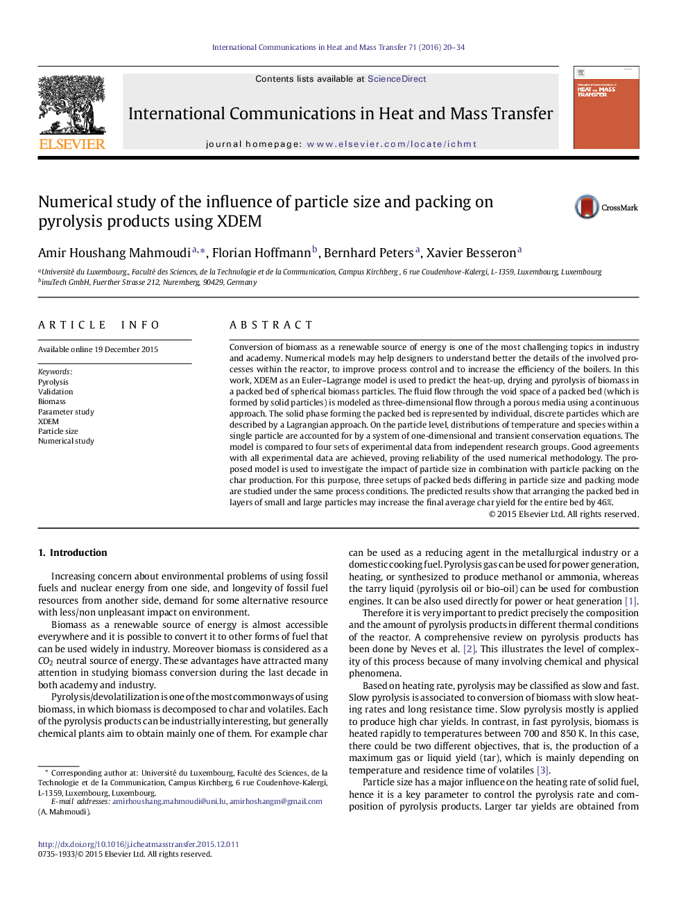 Numerical study of the influence of particle size and packing on pyrolysis products using XDEM