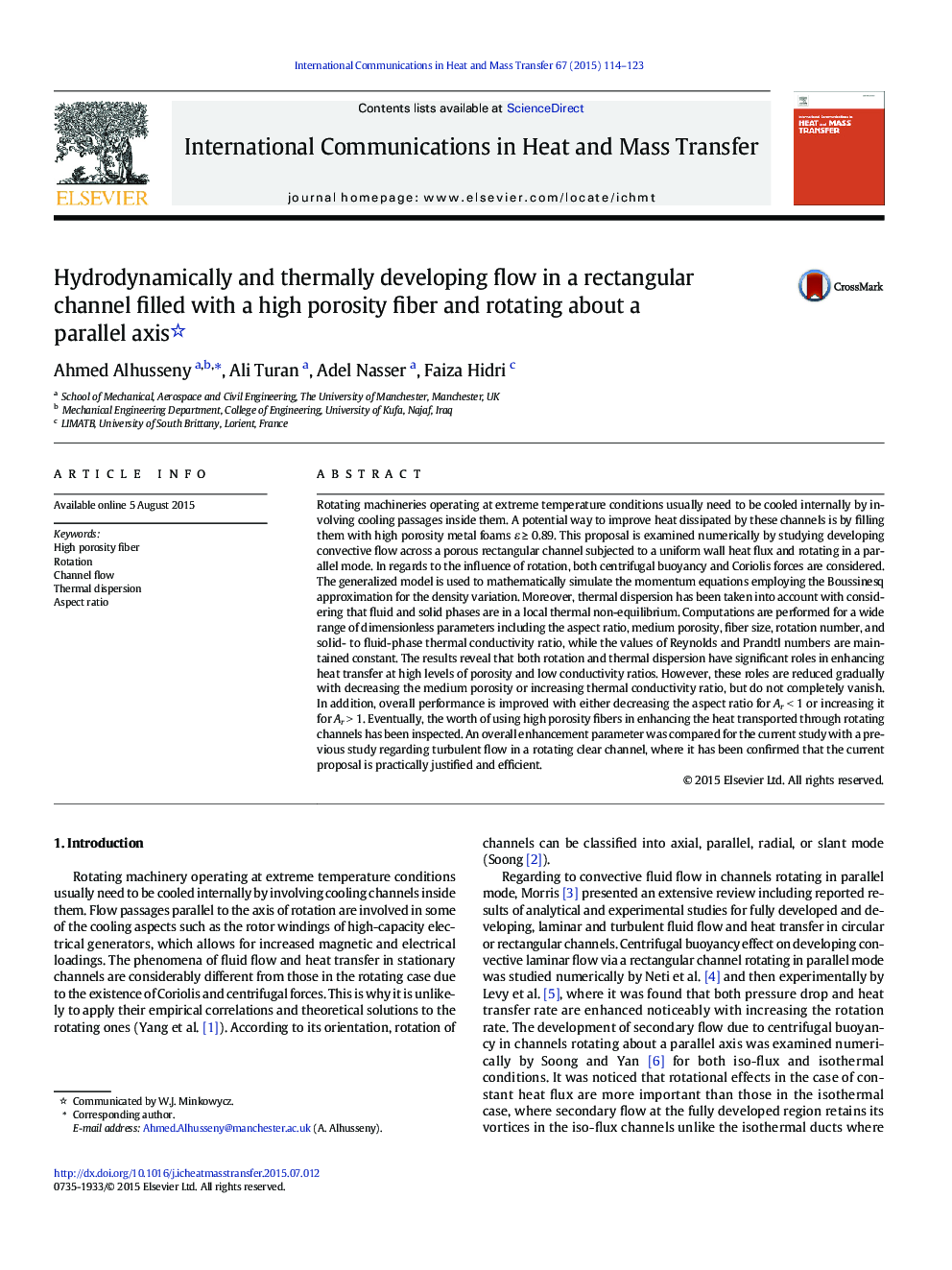 Hydrodynamically and thermally developing flow in a rectangular channel filled with a high porosity fiber and rotating about a parallel axis