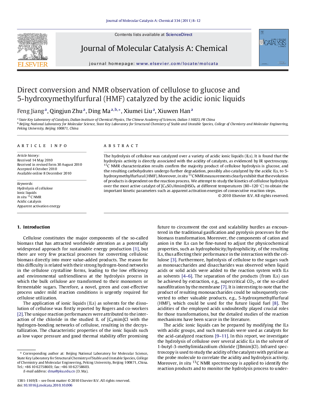 Direct conversion and NMR observation of cellulose to glucose and 5-hydroxymethylfurfural (HMF) catalyzed by the acidic ionic liquids