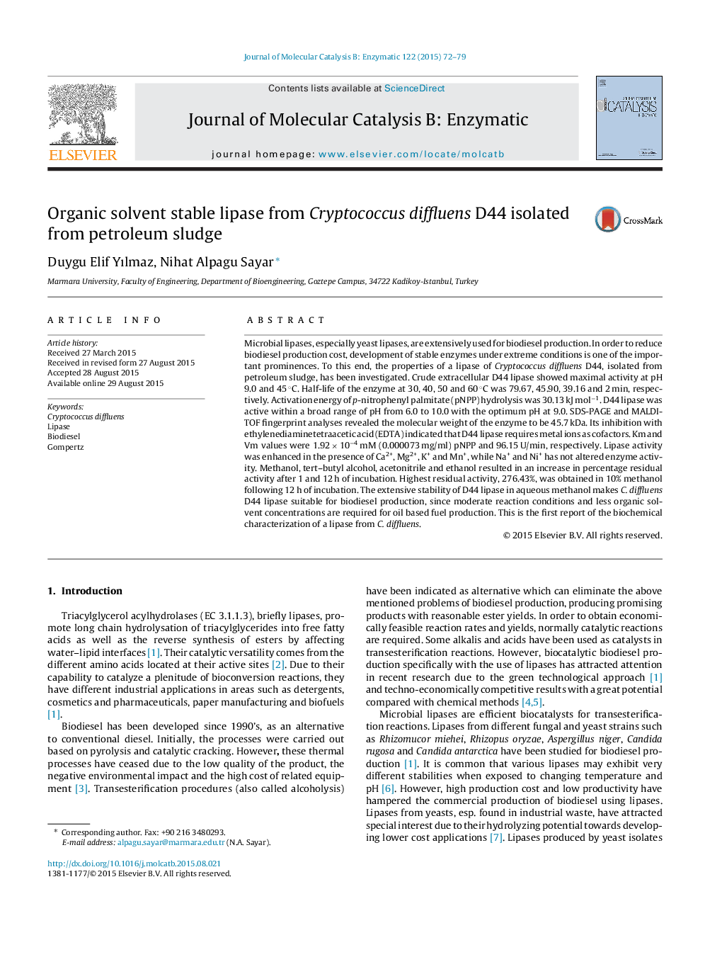 Organic solvent stable lipase from Cryptococcus diffluens D44 isolated from petroleum sludge