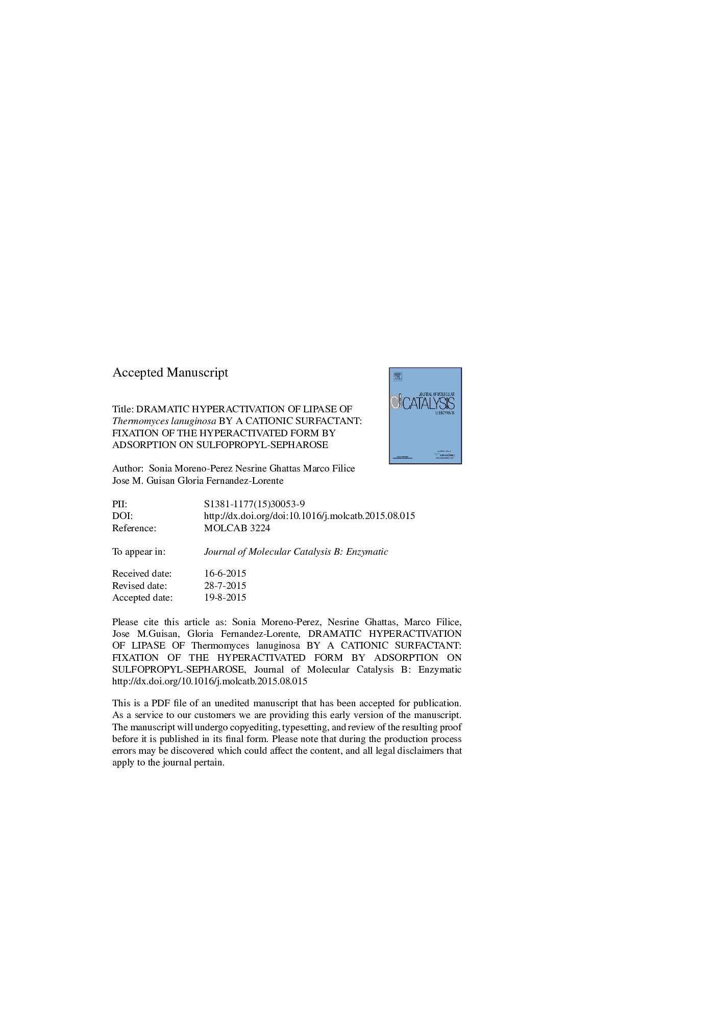 عکس صفحه اول مقاله: Dramatic hyperactivation of lipase of Thermomyces lanuginosa by a cationic surfactant: Fixation of the hyperactivated form by adsorption on sulfopropyl-sepharose Dramatic hyperactivation of lipase of Thermomyces lanuginosa by a cationic surfactant: Fixation of the hyperactivated form by adsorption on sulfopropyl-sepharose