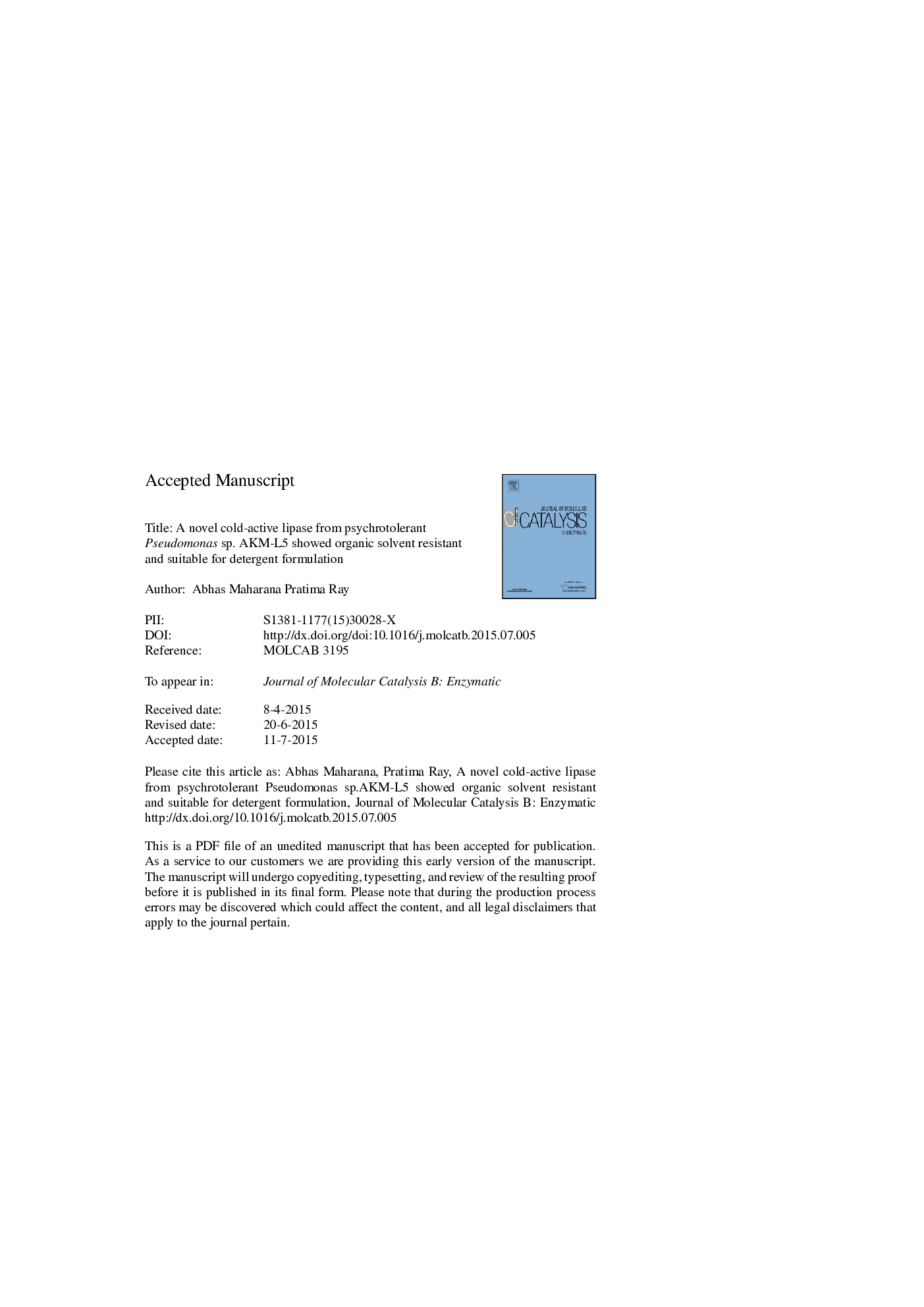 A novel cold-active lipase from psychrotolerant Pseudomonas sp. AKM-L5 showed organic solvent resistant and suitable for detergent formulation