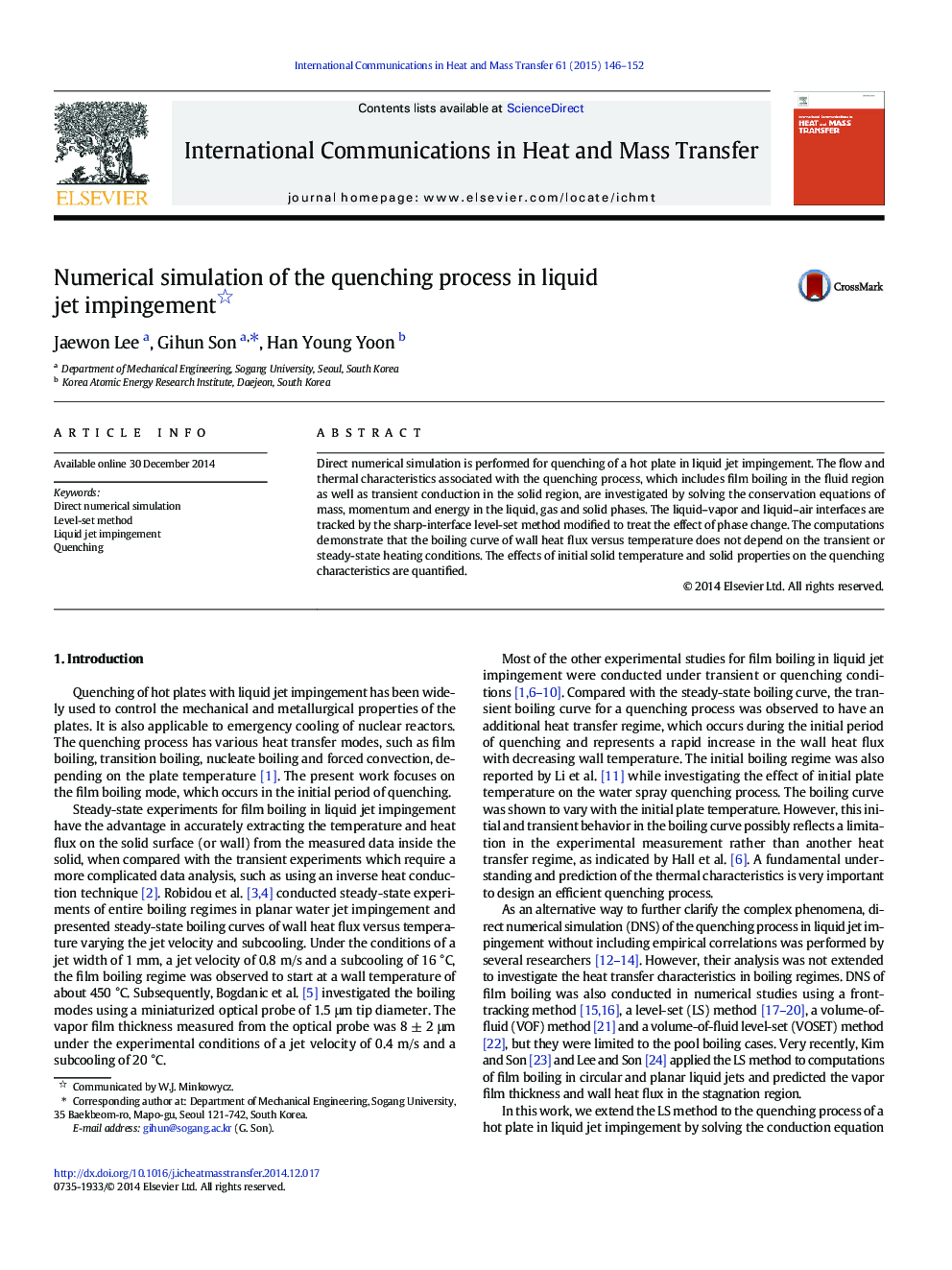 Numerical simulation of the quenching process in liquid jet impingement 