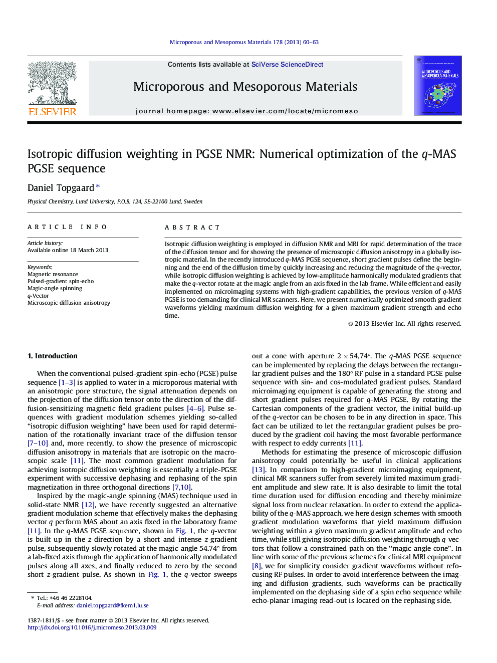 Isotropic diffusion weighting in PGSE NMR: Numerical optimization of the q-MAS PGSE sequence