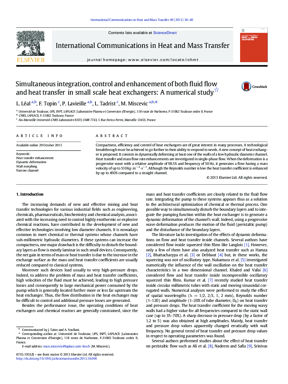 Simultaneous integration, control and enhancement of both fluid flow and heat transfer in small scale heat exchangers: A numerical study